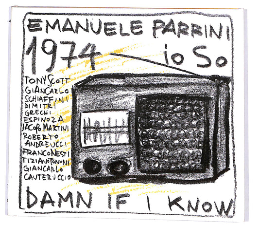 EBOND Emanuele Parrini - 1974 Io So Damn If I Know CD CD098412
