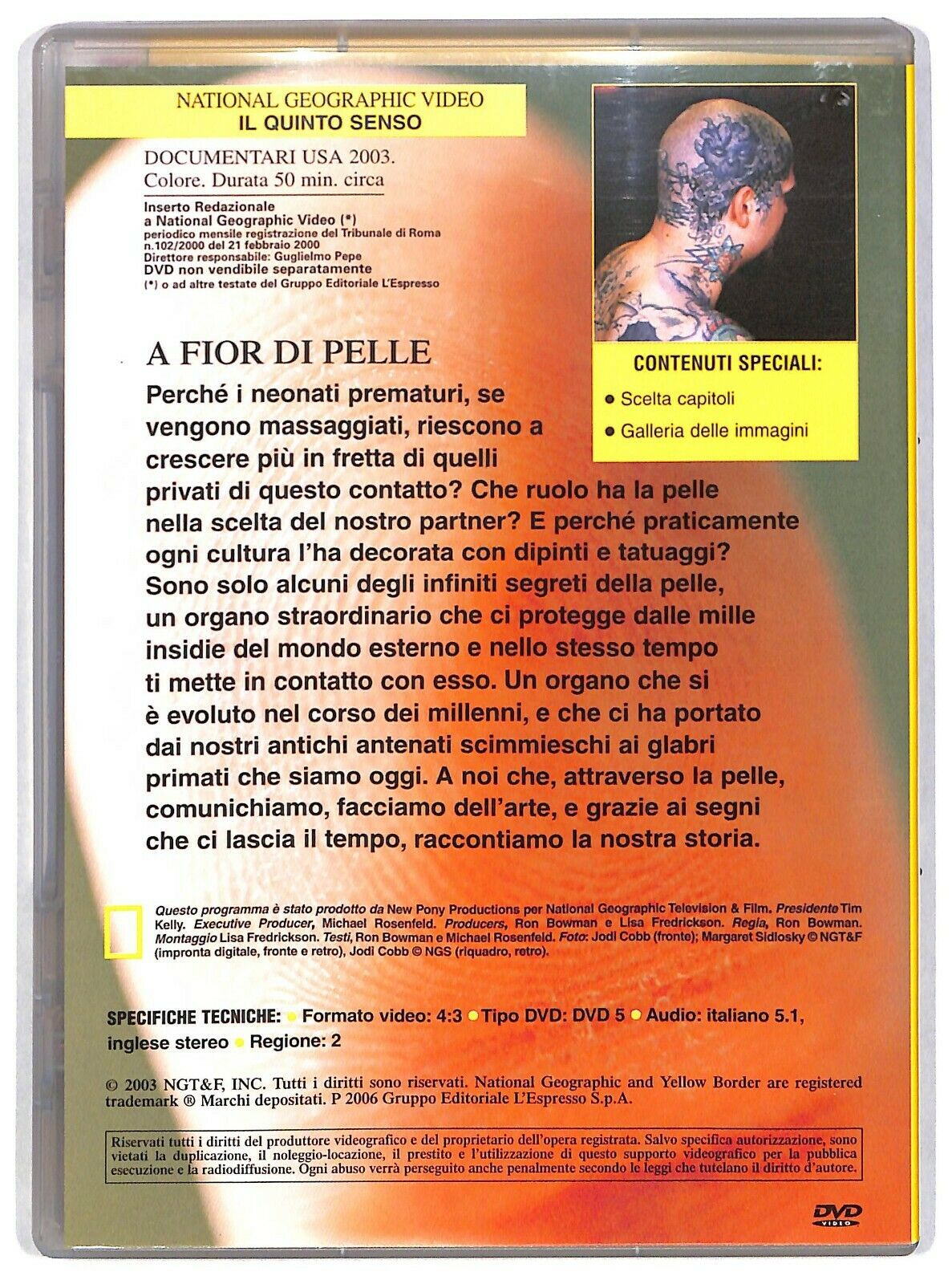EBOND Il Quinto Senso I Segreti Della Pelle National Geographic N.41 DVD D580714