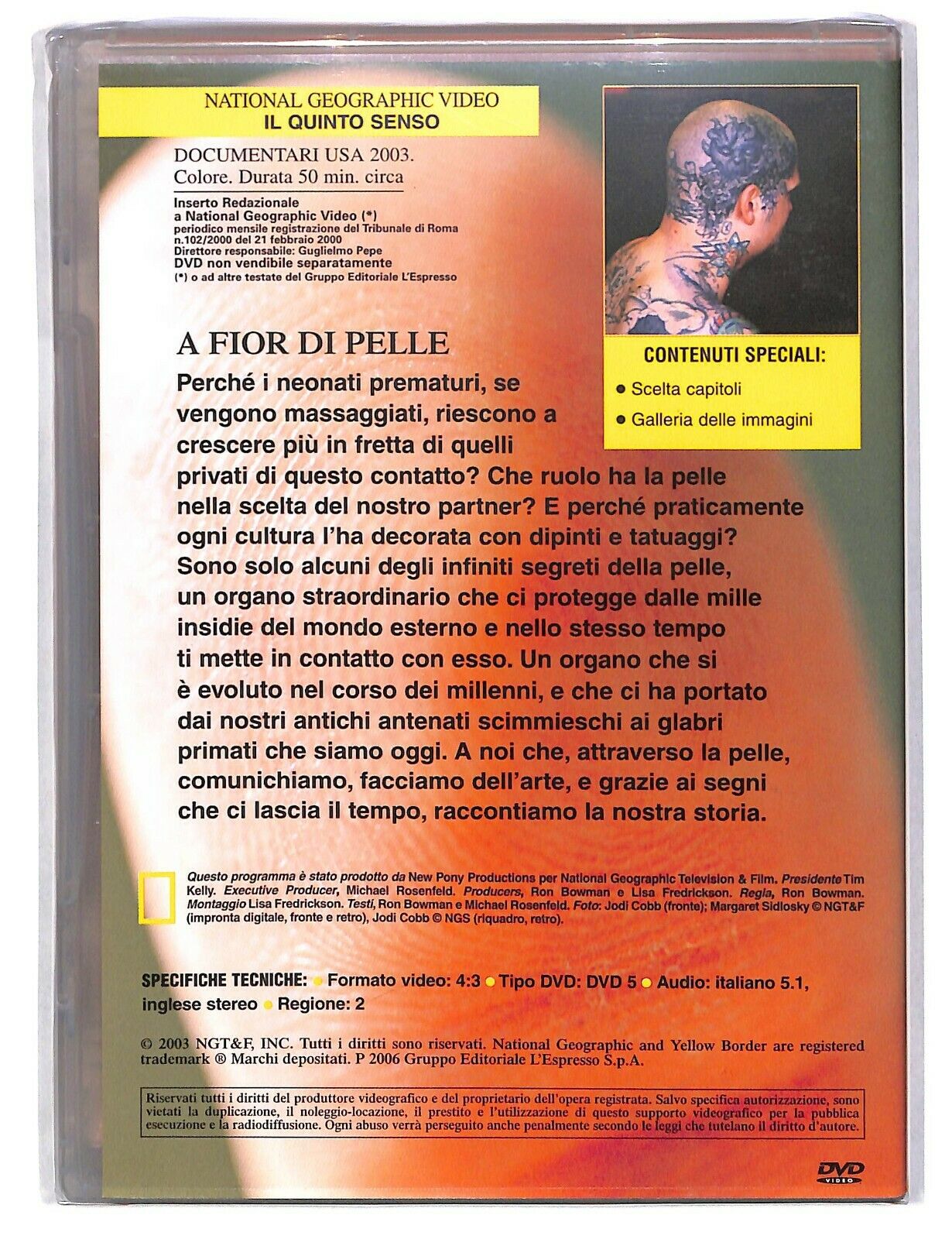 EBOND Il Quinto Senso I Segreti Della Pelle National Geographic N.41 DVD D585518