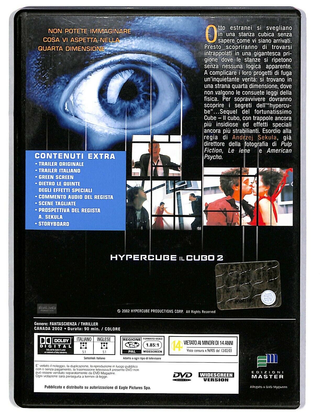 EBOND Il Cubo 2 - Hypercube DVD Editoriale D586442
