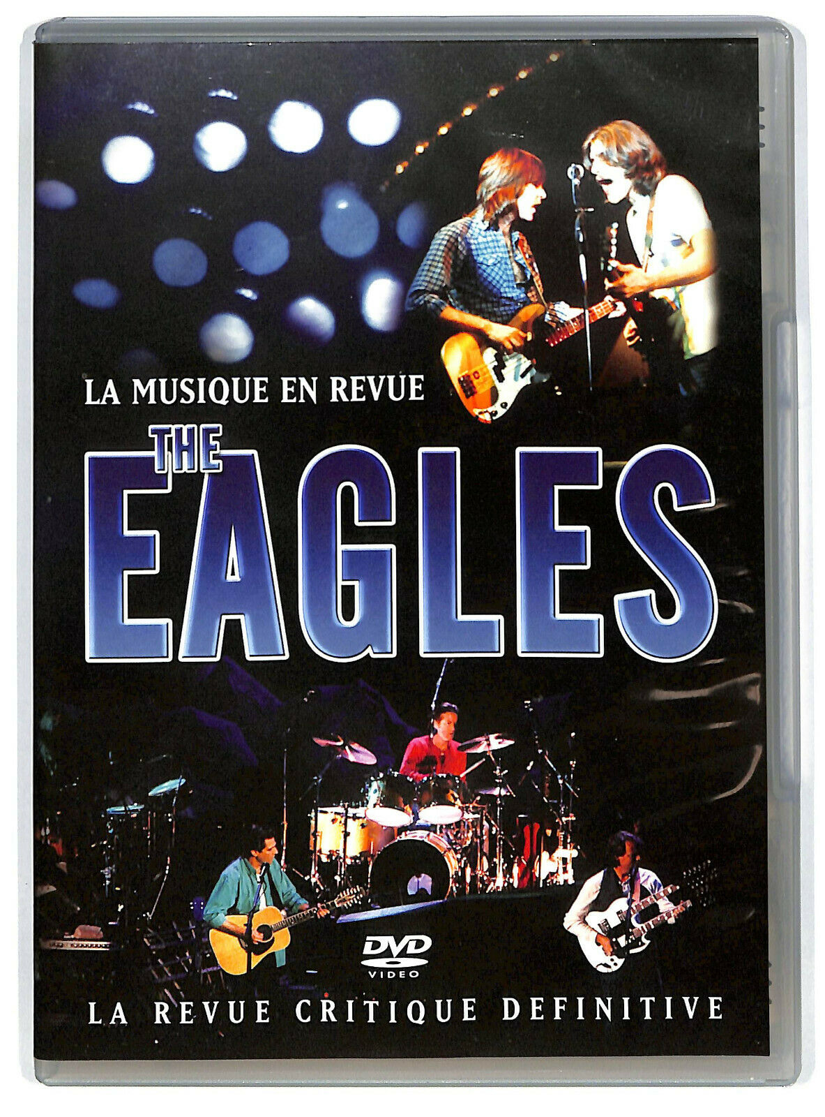 EBOND The Eagles La Musique En Revue DVD EDition France D597102