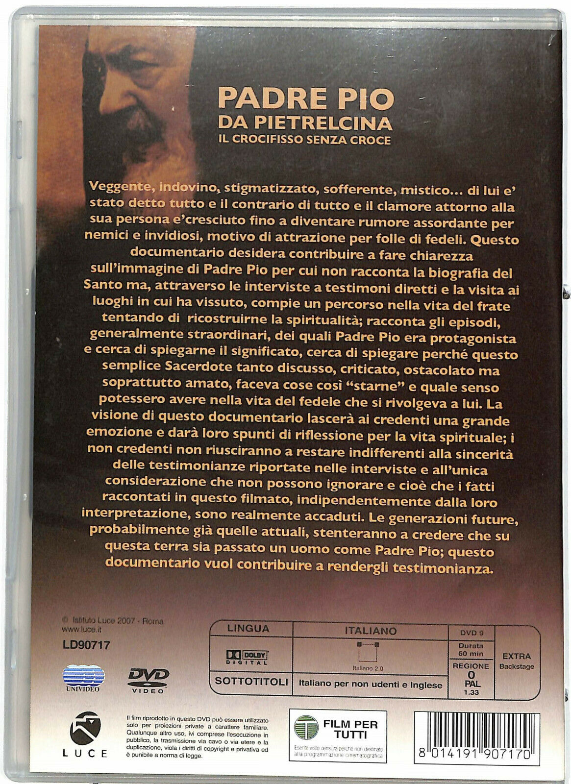 EBOND Padre Pio Da Pietrelcina - Il Crocefisso Senza Croce DVD Slim D597925