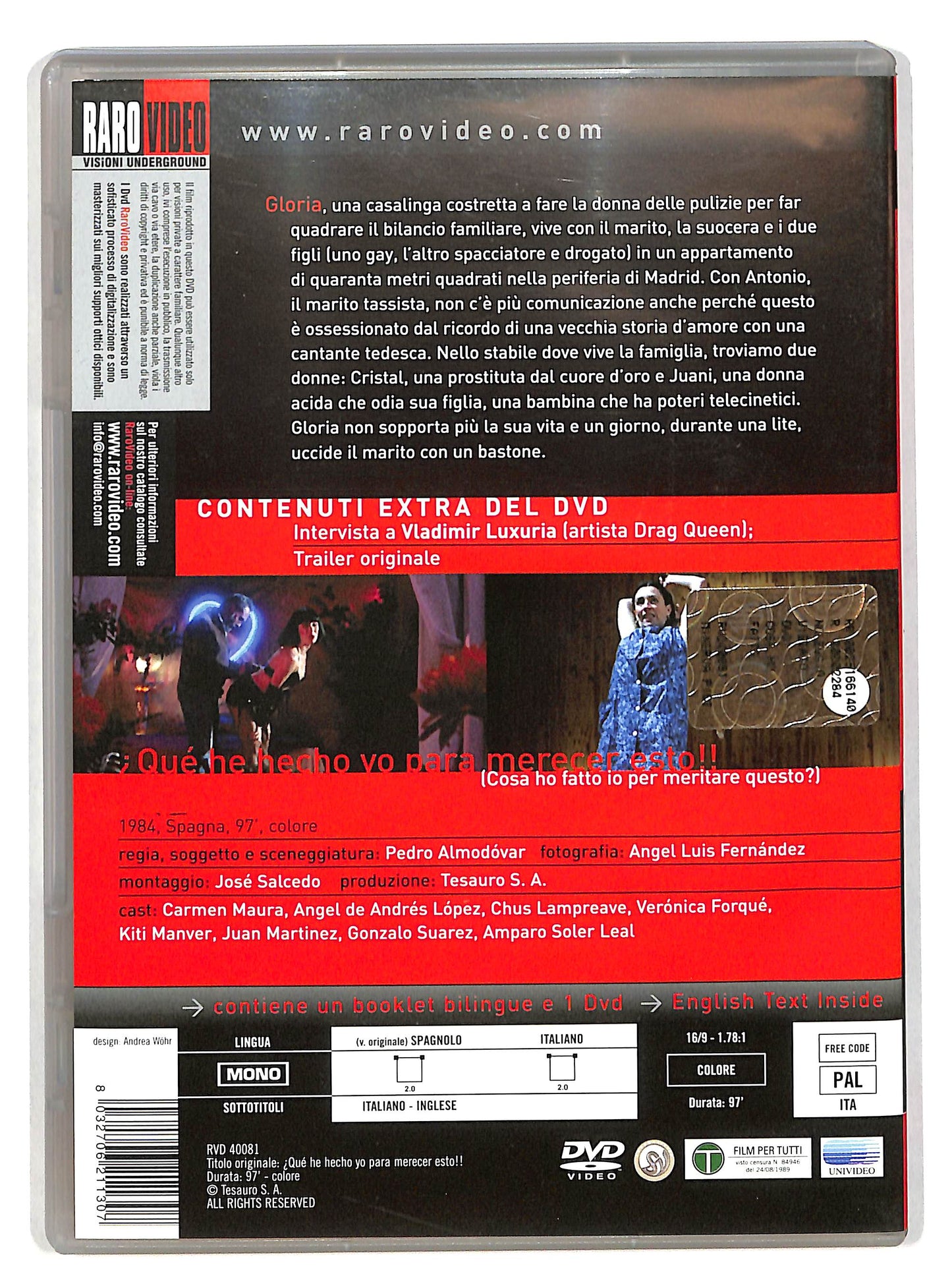 EBOND Cosa ho fatto io per meritare questo? DVD D616542