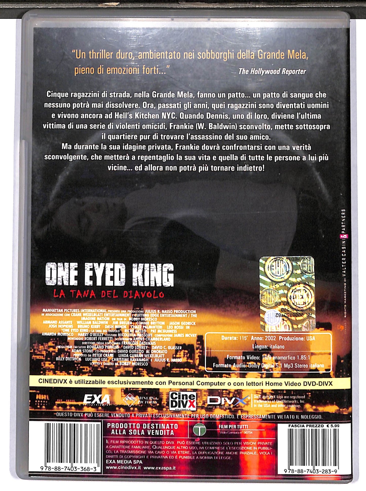 EBOND One Eyed King. La tana del diavolo EDITORIALE DVD D632217