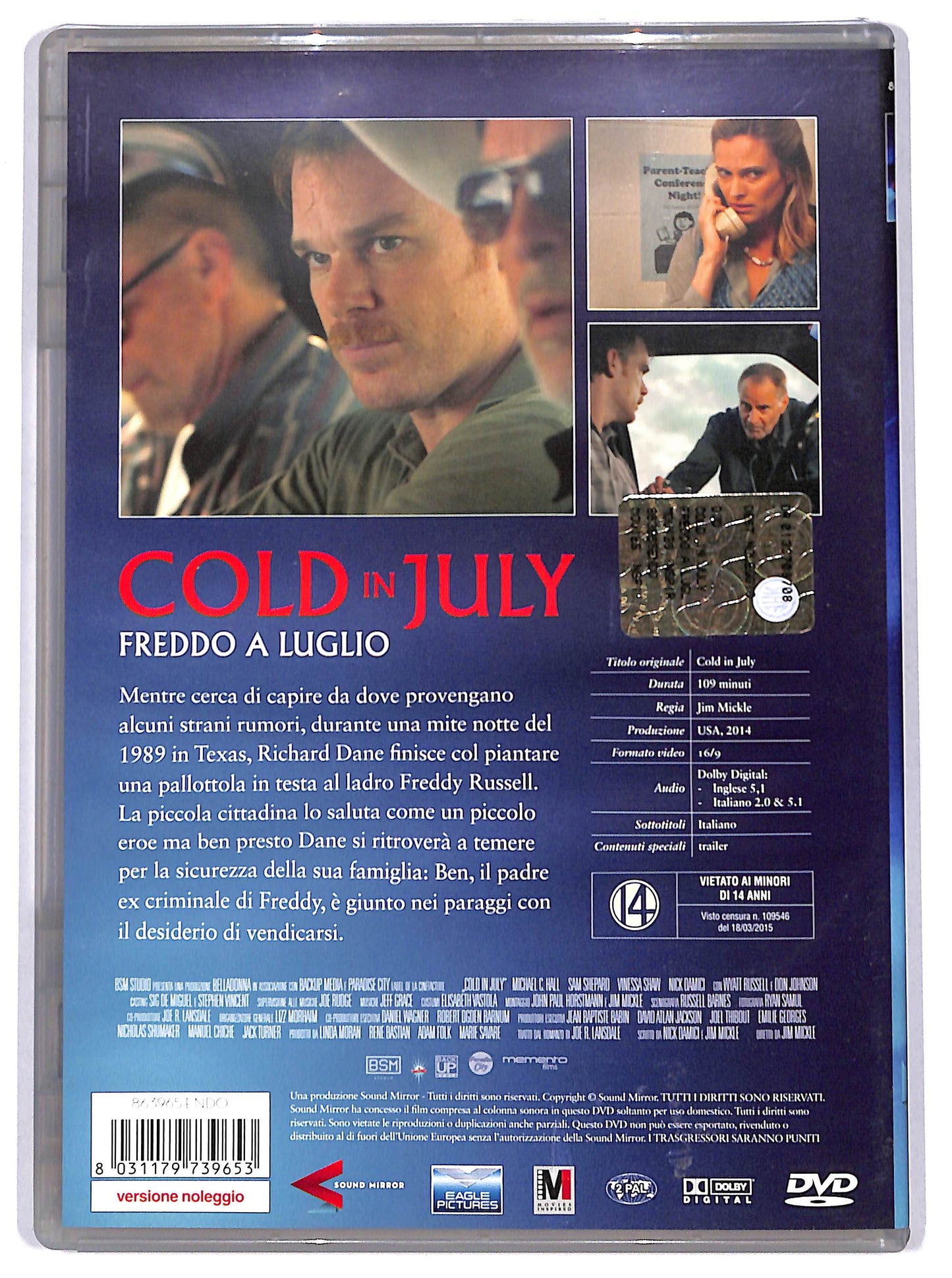 EBOND cold in july NOLEGGIO DVD D639363