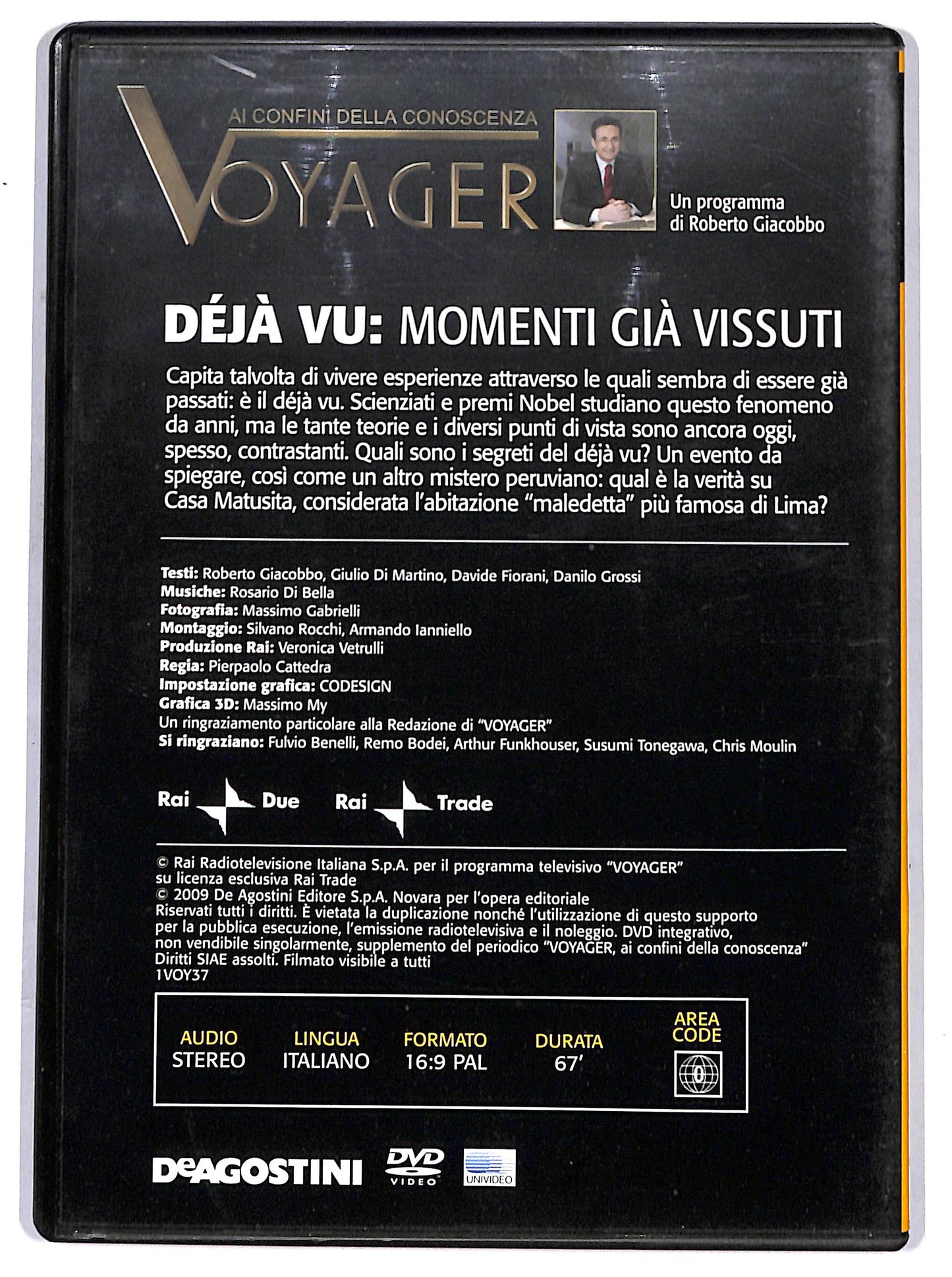 EBOND Deja vu Momenti gia vissuti Voyager EDITORIALE DVD D652408