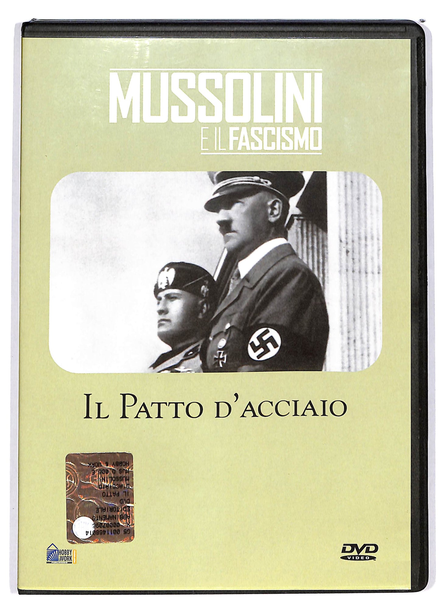 EBOND Mussolini e il fascismo - Il Patto d'acciaio EDITORIALE DVD D653640