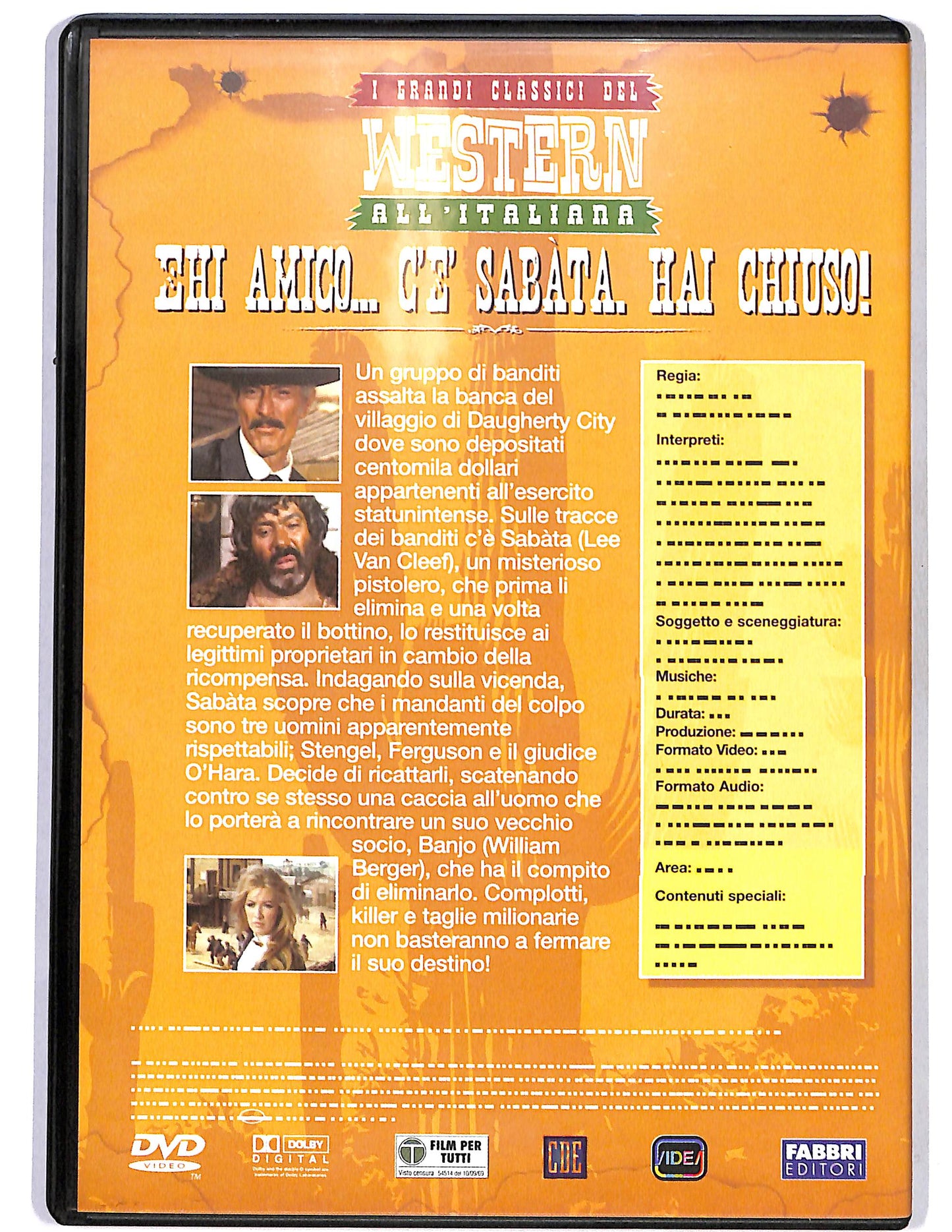 EBOND Ehi amico  c'e Sabata. Hai chiuso! EDITORIALE DVD D659732