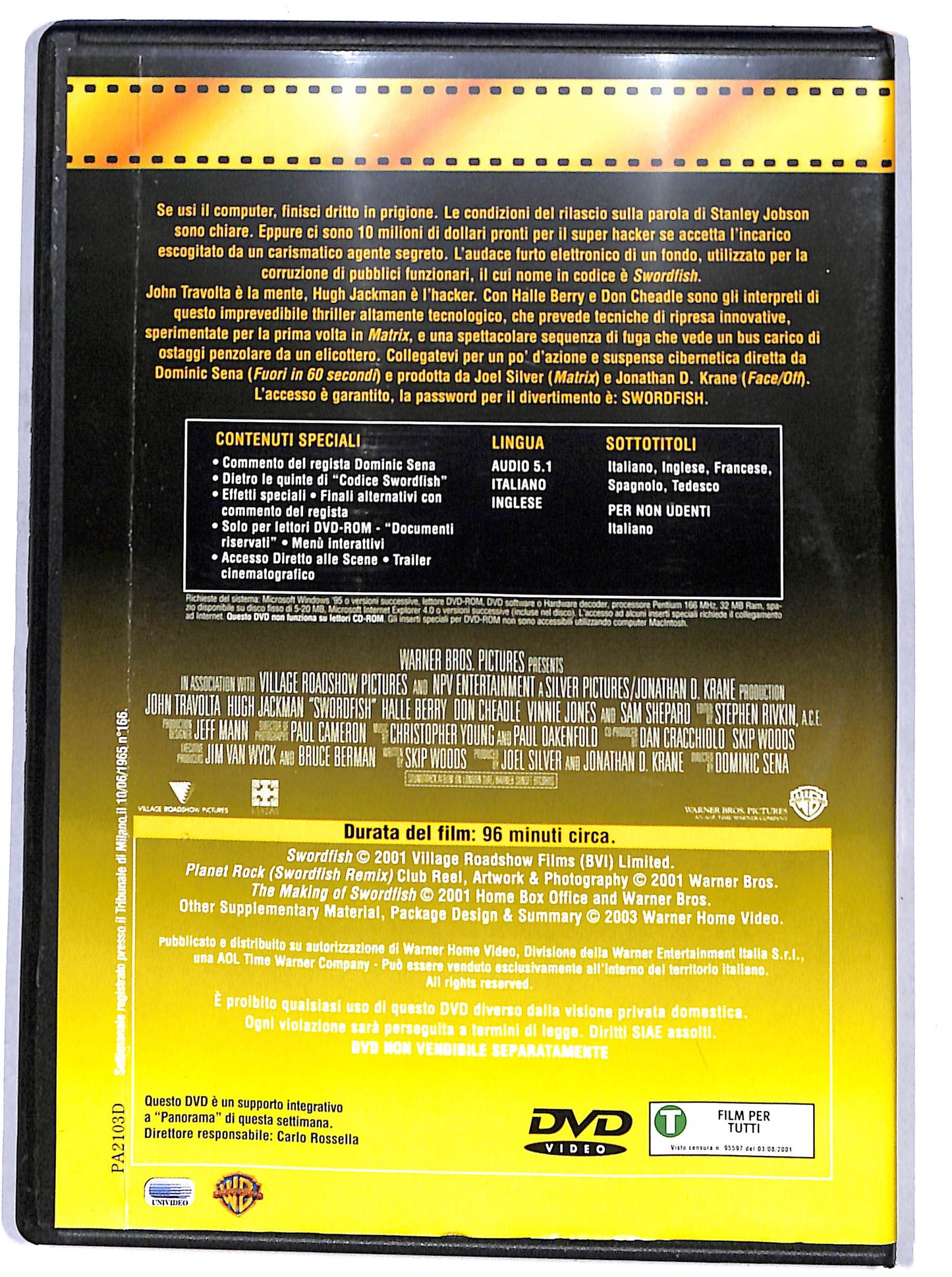 EBOND Codice: Swordfish EDITORIALE DVD D665162