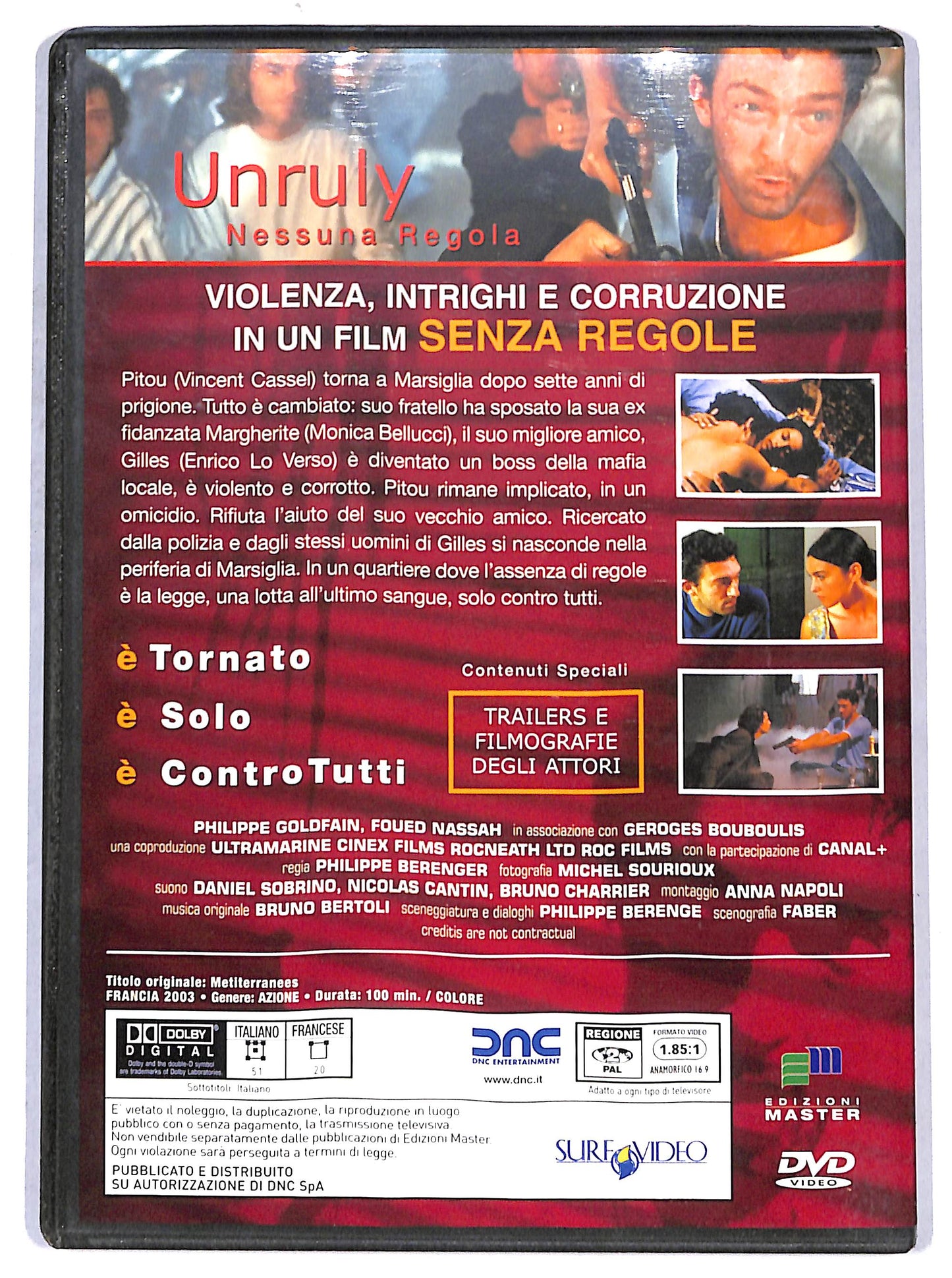 EBOND Unruly - Nessuna regola EDITORIALE DVD D667832
