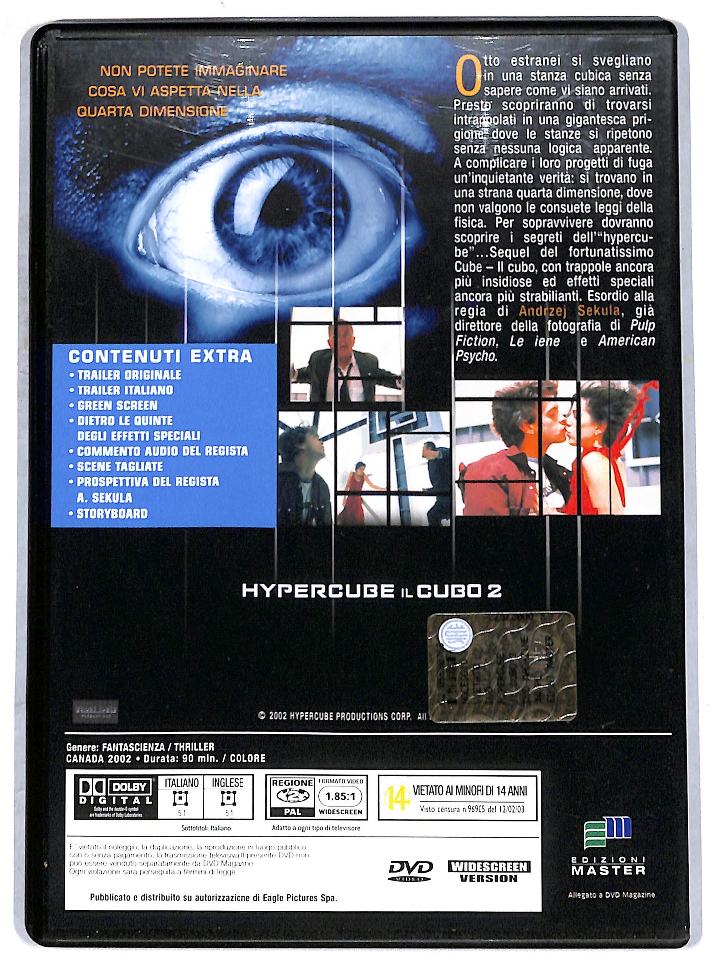 EBOND Il cubo 2 - Hypercube EDITORIALE DVD D673518