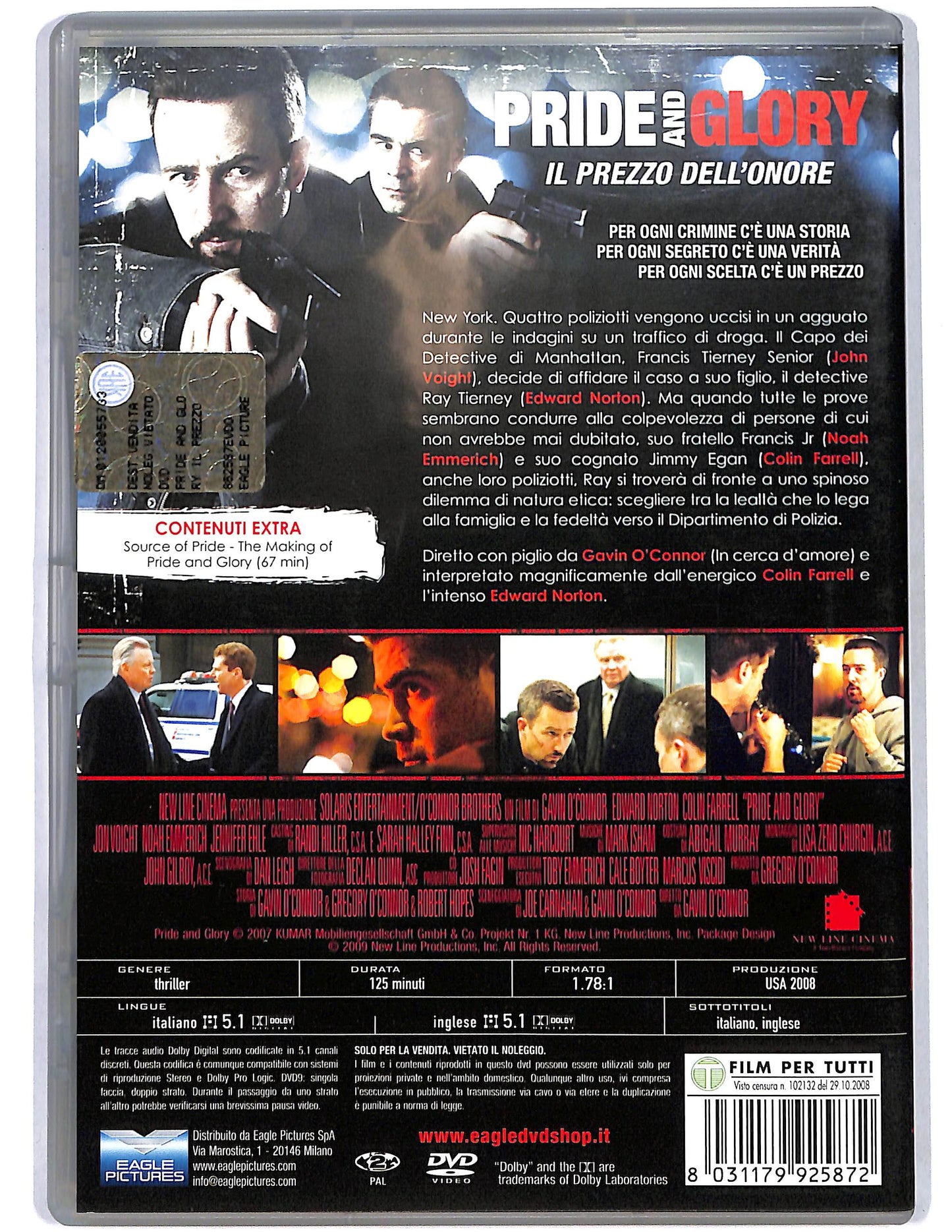 EBOND Pride and Glory Il prezzo dell'onore DVD D674302