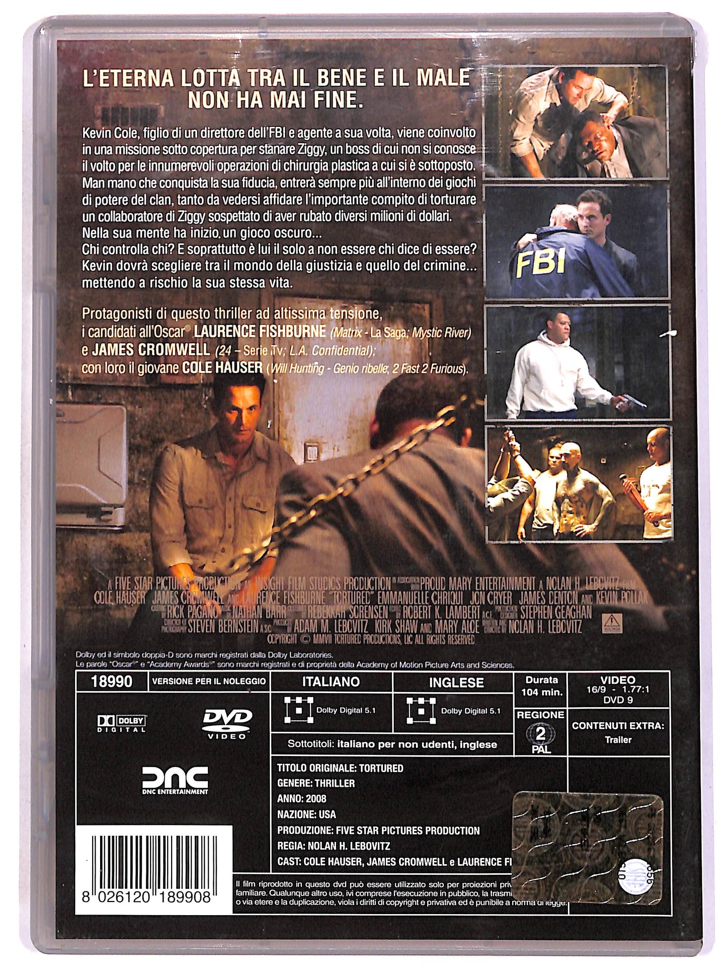 EBOND Tortured NOLEGGIO DVD D681540