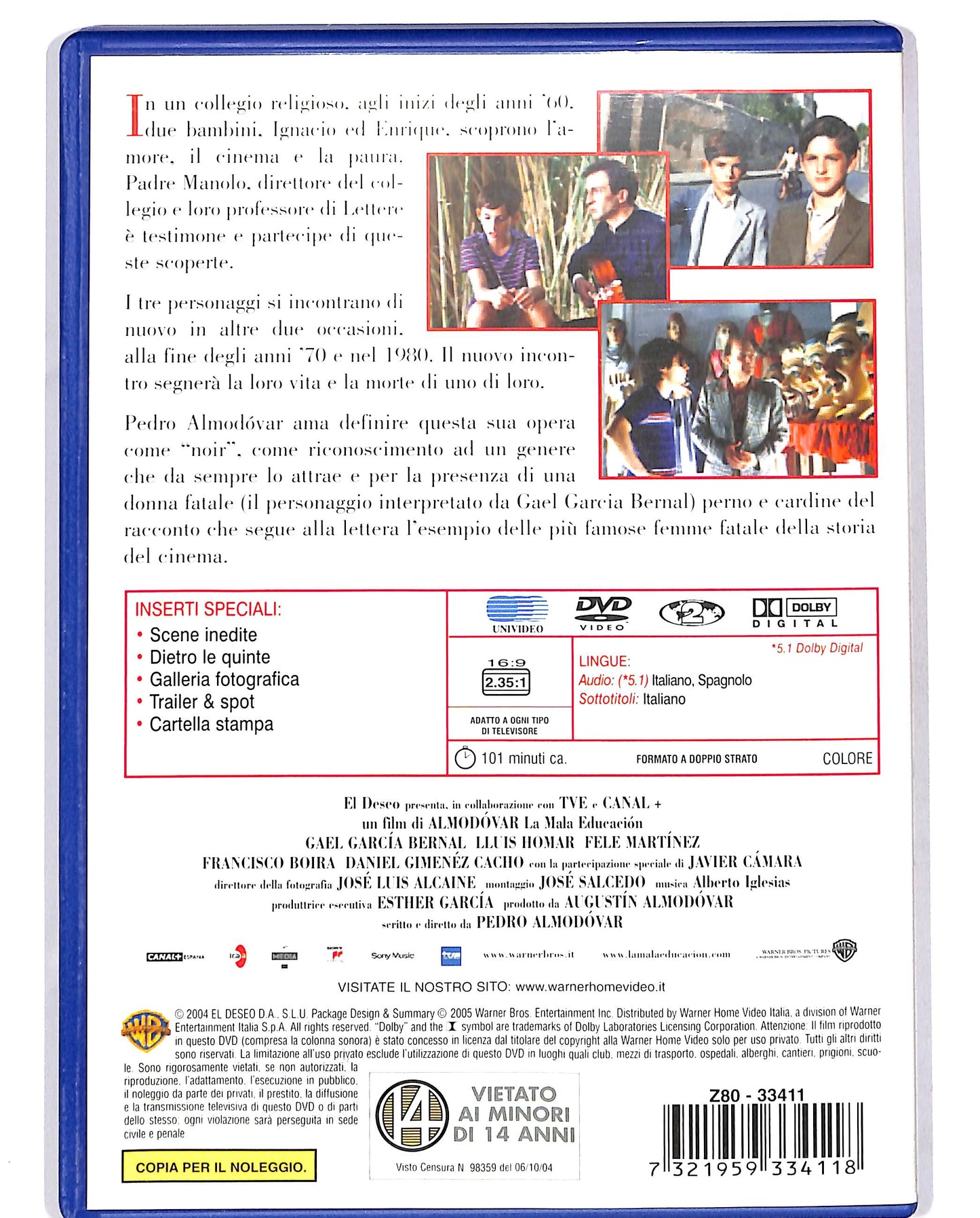 EBOND La mala education NOLEGGIO DVD D685206