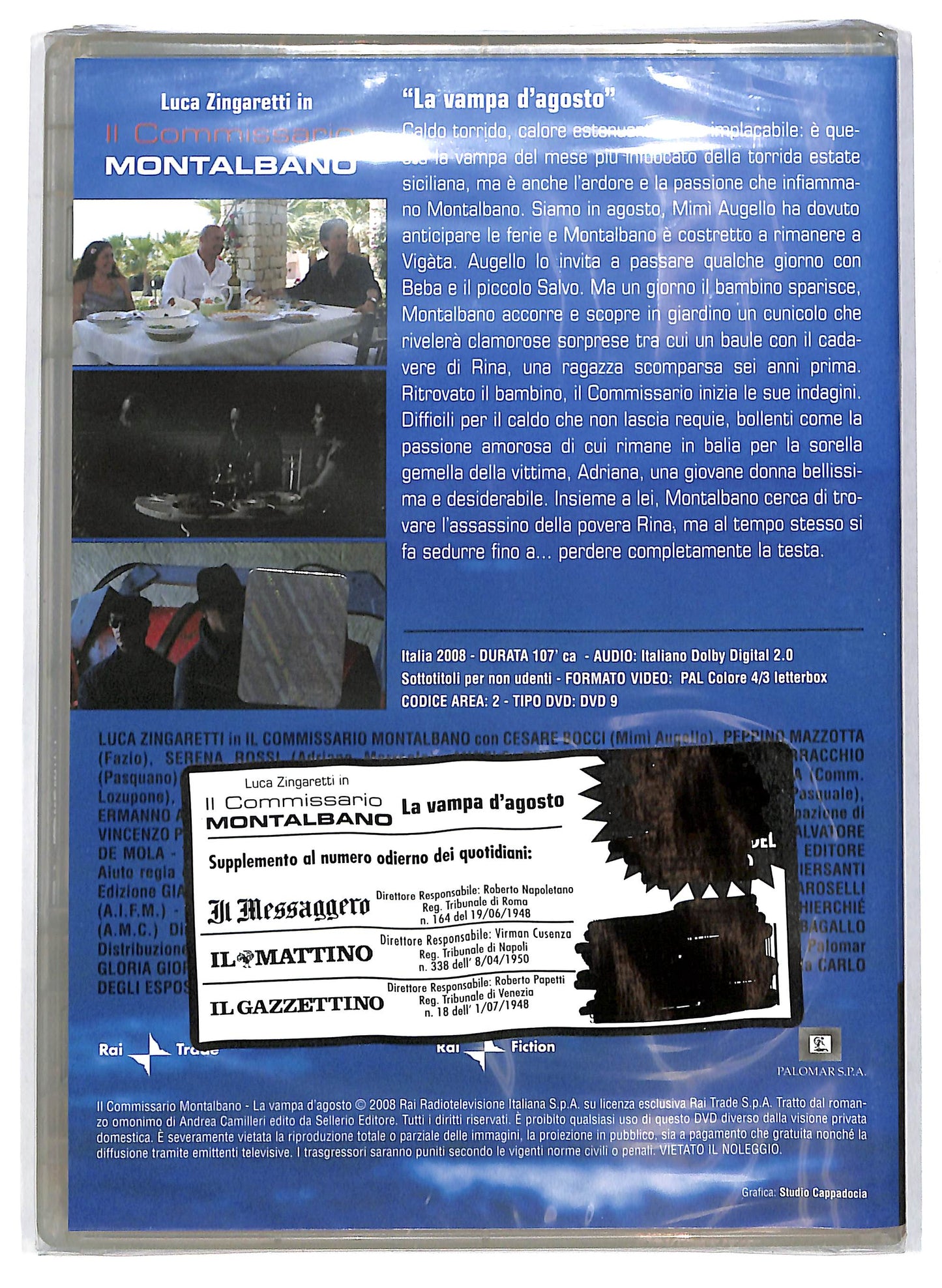 EBOND Il commissario Montalbano - La vampa d'agosto EDITORIALE DVD D710332