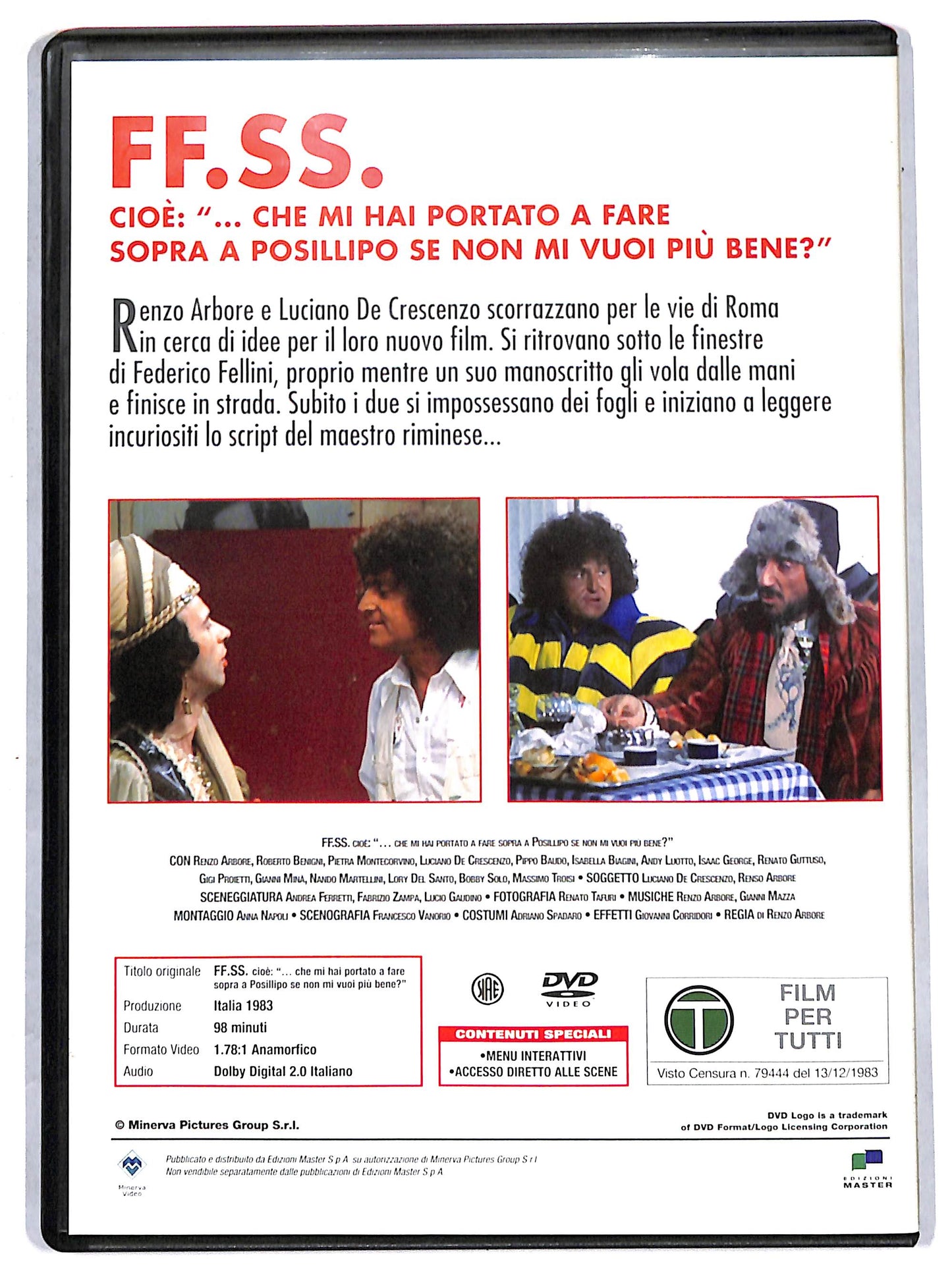 EBOND FF.SS. - Cioe: ...che mi hai portato a fare EDITORIALE DVD D713007