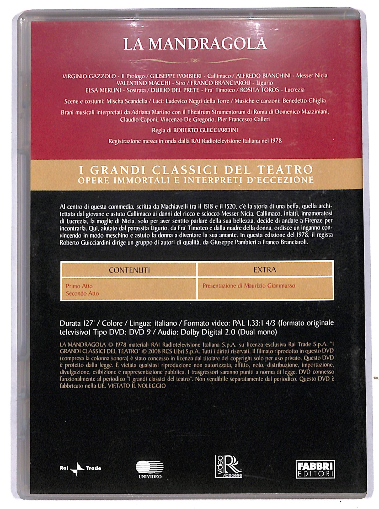 EBOND La mandragola - I grandi classici del teatro EDITORIALE DVD D726126