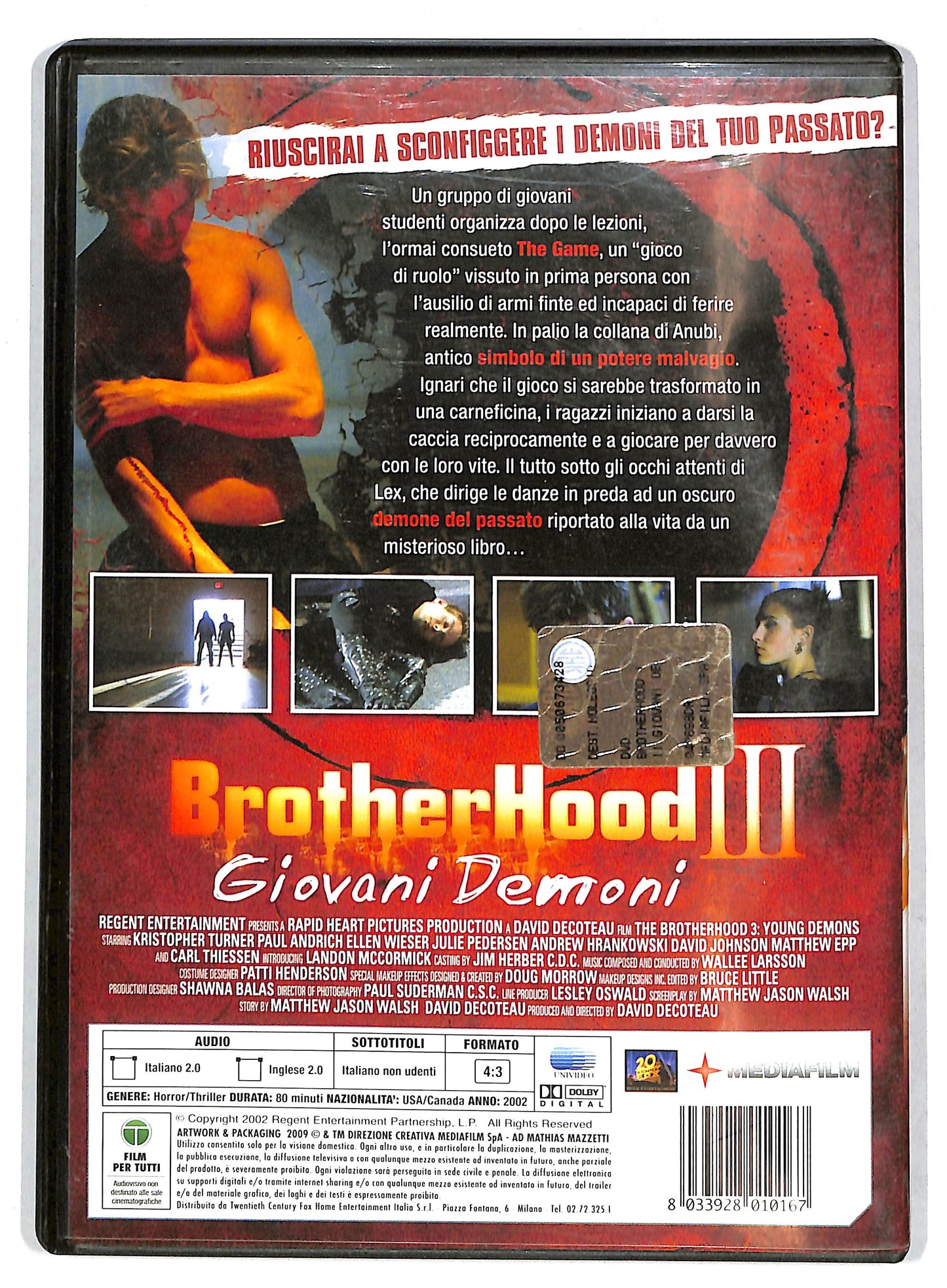 EBOND Brotherhood III - Giovani demoni NOLEGGIO DVD D727510