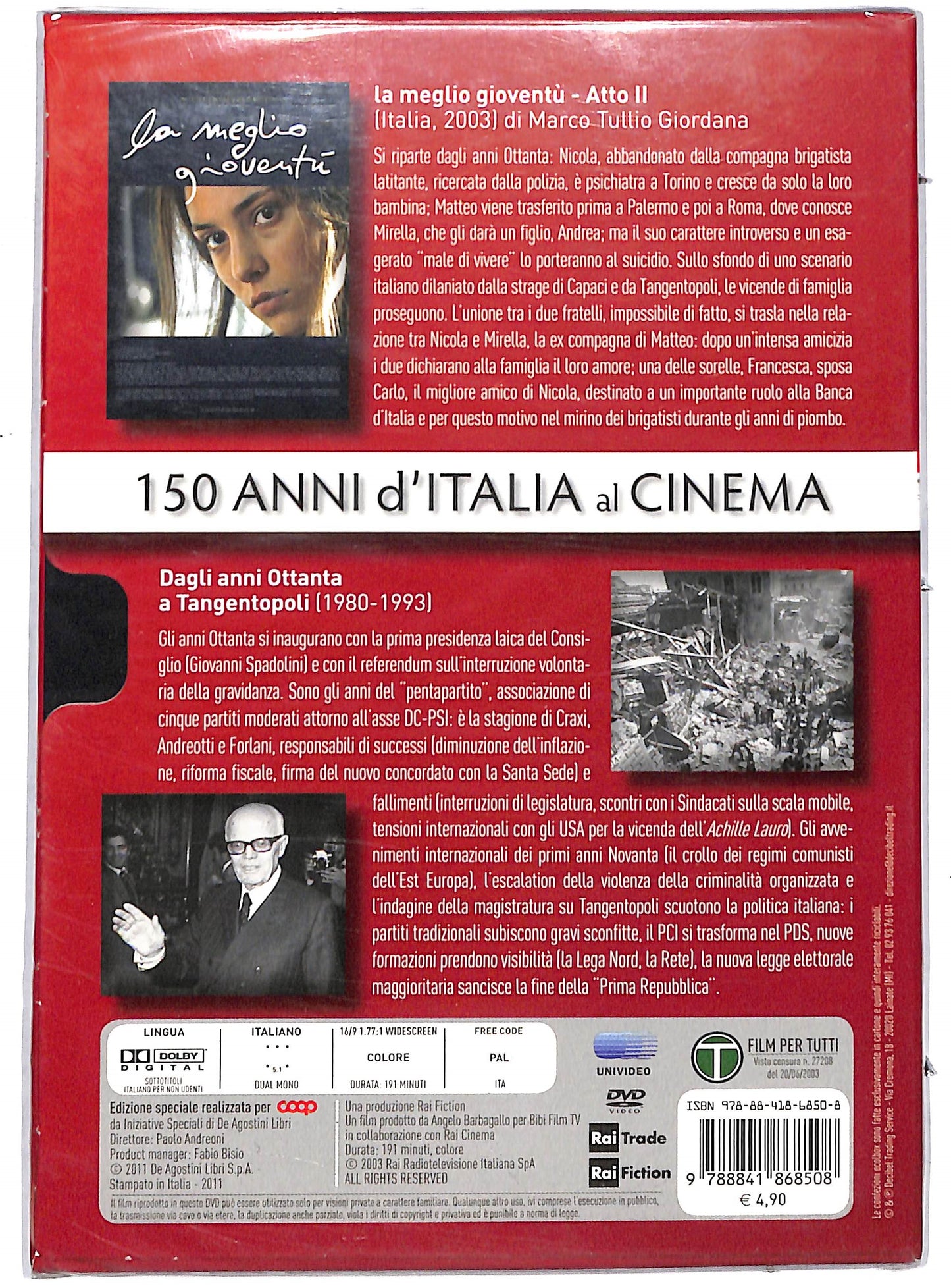 EBOND La meglio gioventu atto 2 - 150 anni d'italia al cinema EDITORIALE DVD D734914