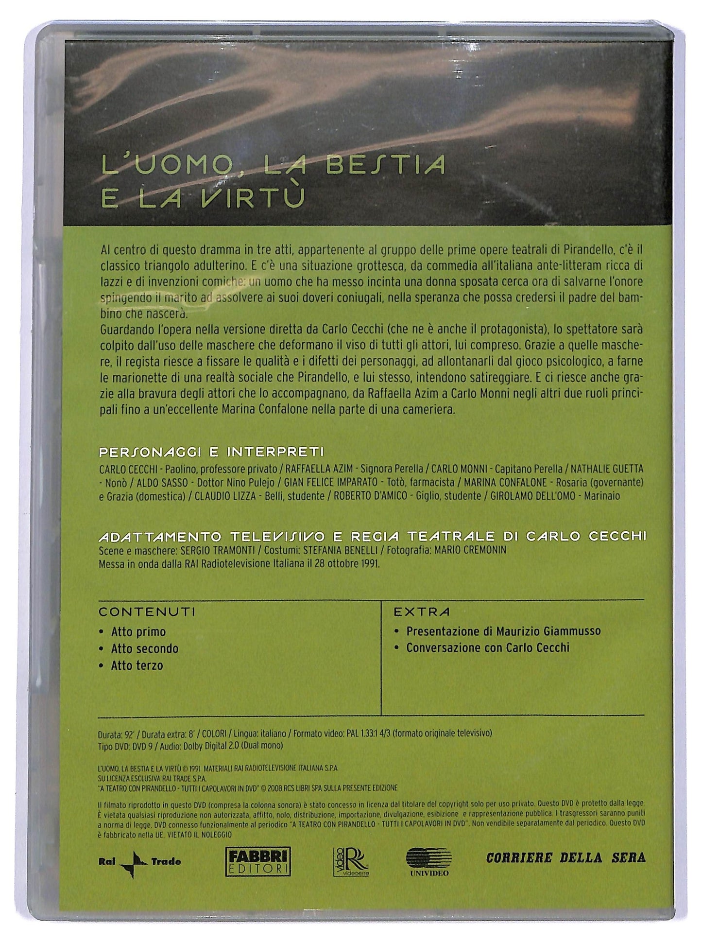 EBOND Teatro di Pirandello L'uomo, la bestia e la virtù EDITORIALE DVD D737962