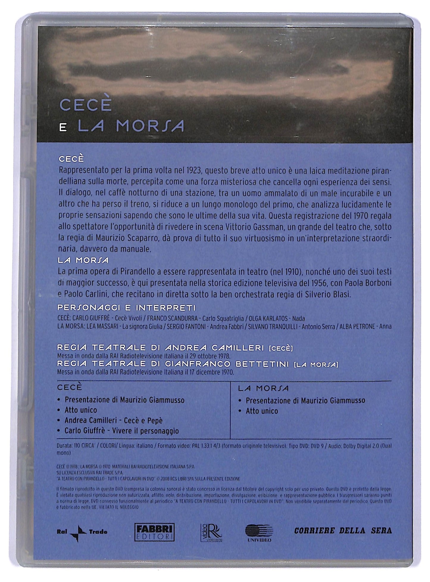EBOND Cece + la morsa - A Teatro con Pirandello EDITORIALE DVD D738003