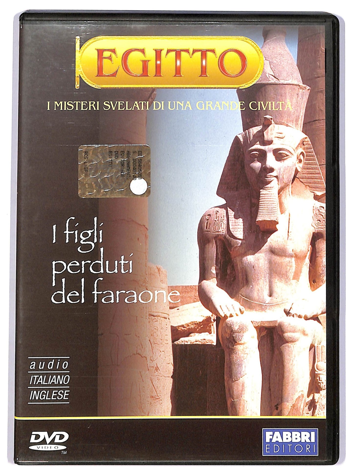 EBOND I figli perduti del faraone - Egitto - Fabbri Editore DVD - I Misteri Svelati Di Una Grande Civilta D744556