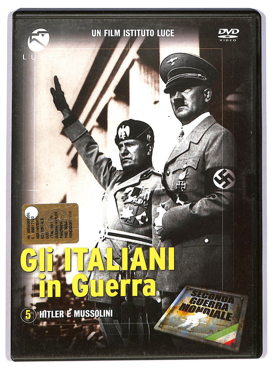 EBOND Gli italiani in guerra volume 5 - Hitler e mussolini EDITORIALE DVD D746736