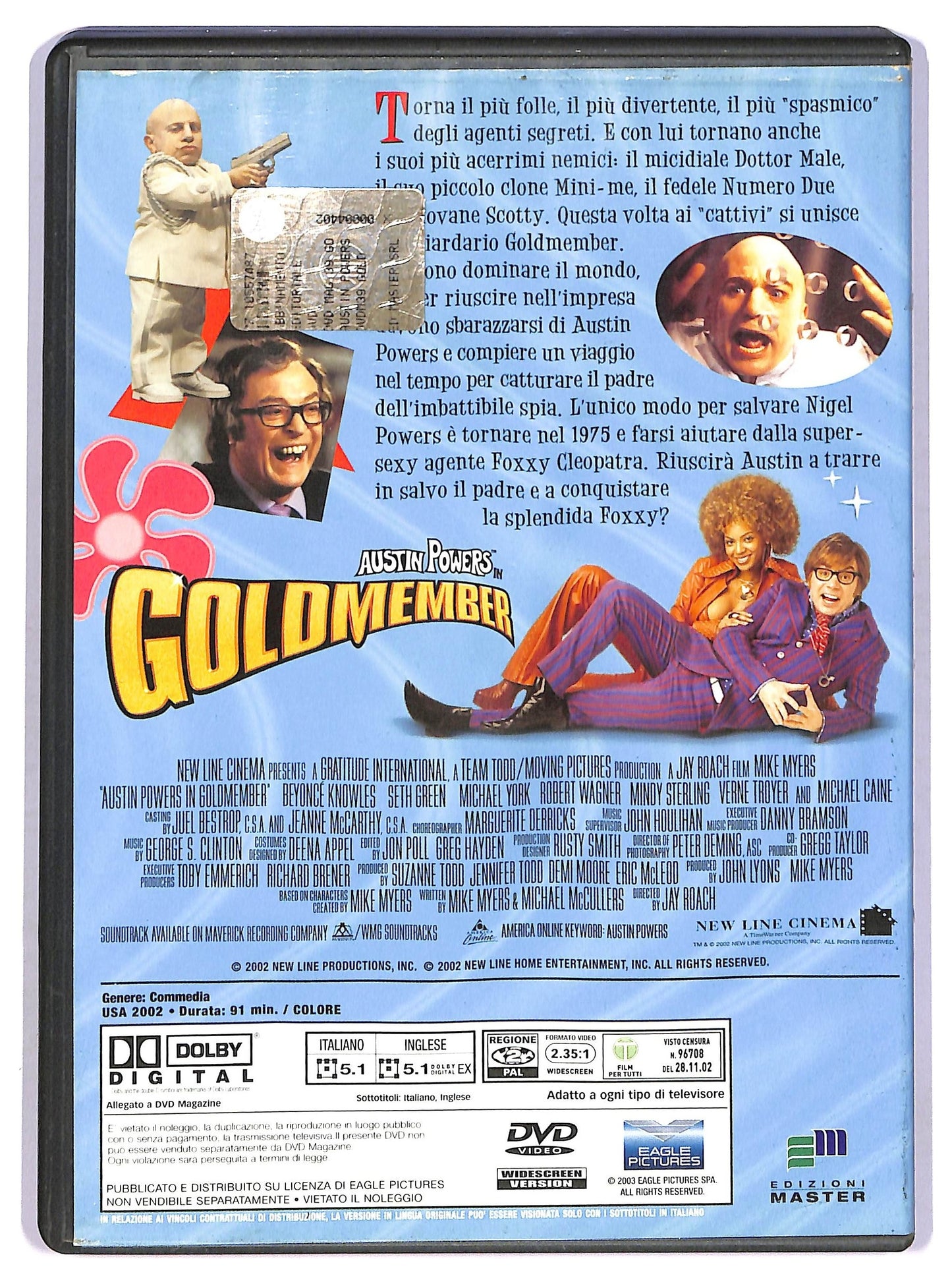 EBOND Austin Powers in Goldmember EDITORIALE DVD D749156