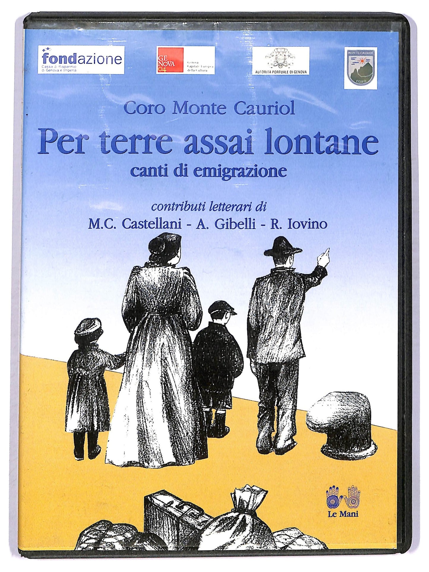 EBOND Per terre assai lontane - Canti di emigrazione DVD D752854
