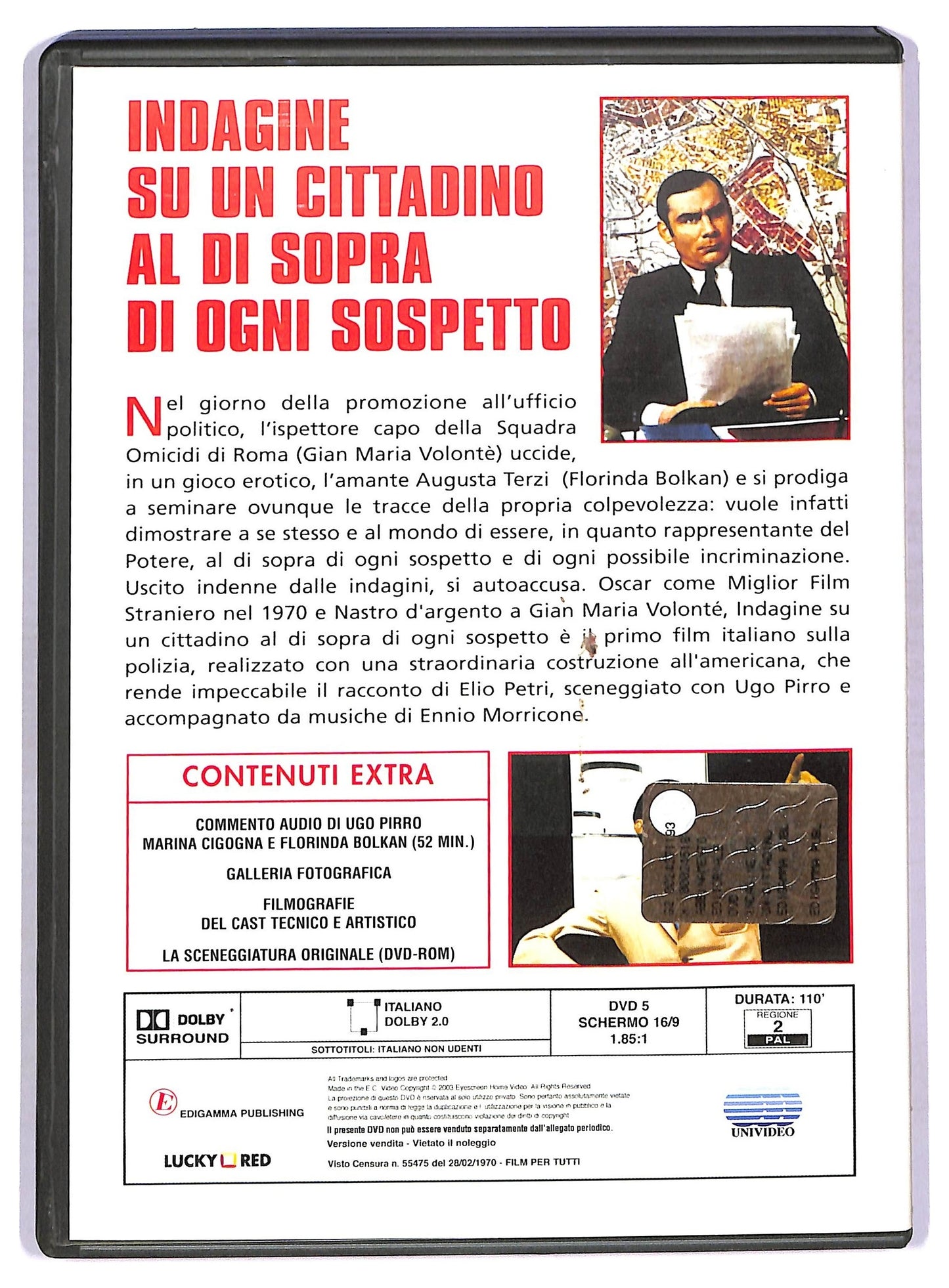EBOND Indagine su un cittadino al di sopra di ogni.. EDITORIALE DVD D757903