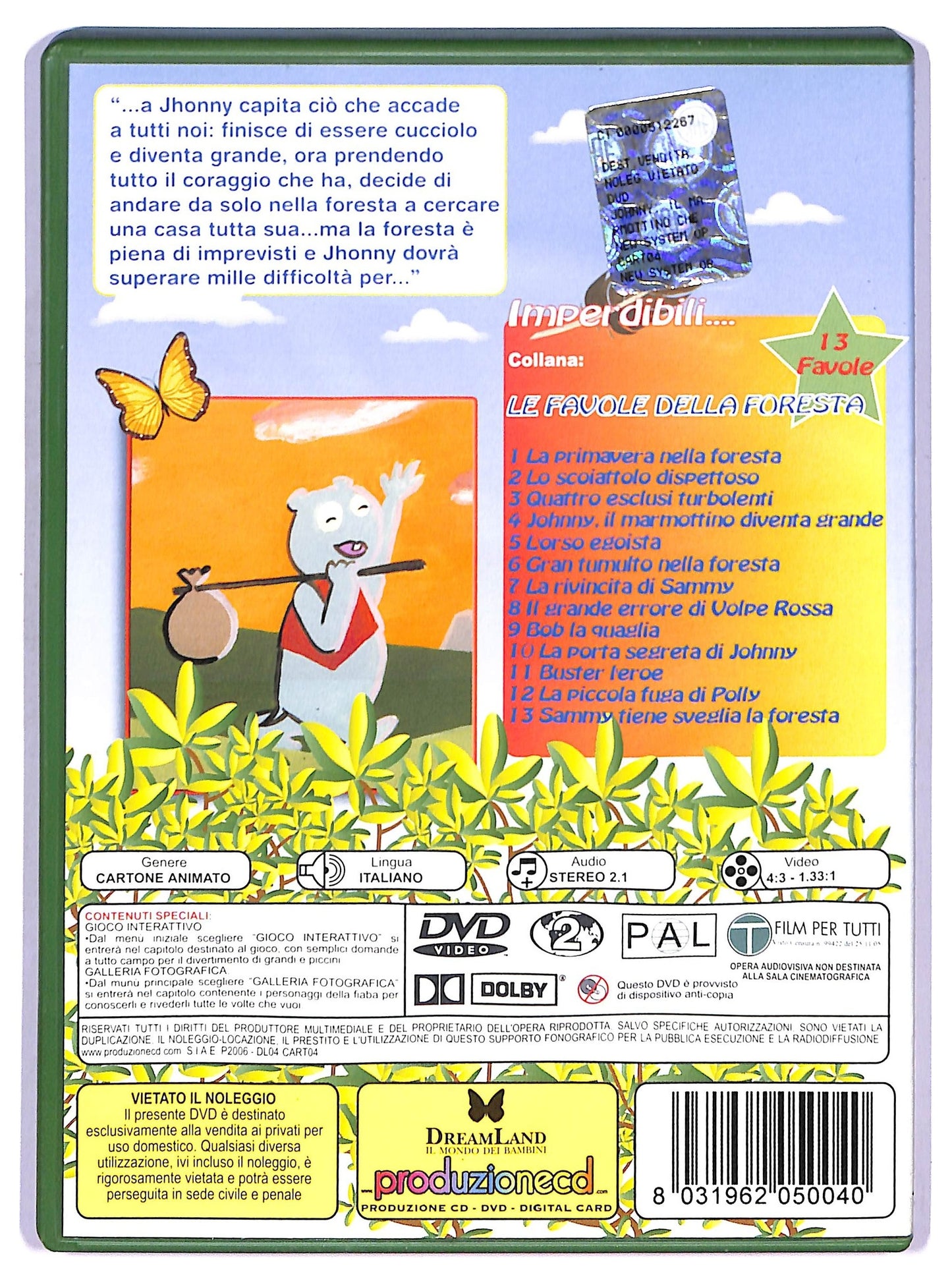 EBOND Le Favole della Foresta - Johnny il Marmottino Diventa Grande DVD D760554