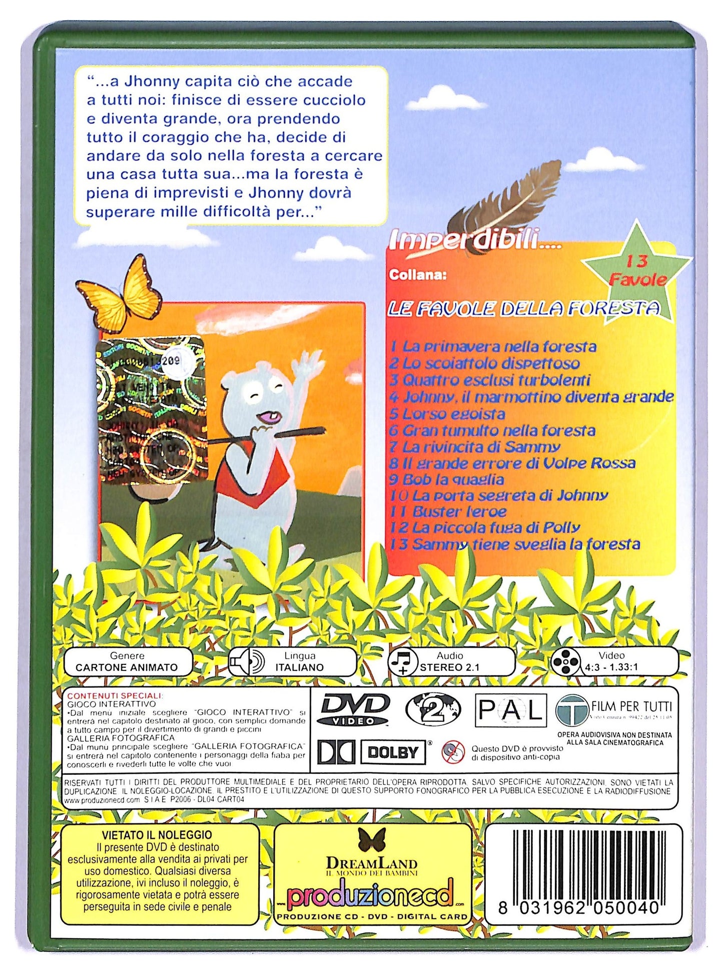 EBOND Le Favole della Foresta - Johnny il Marmottino Diventa Grande DVD D761356