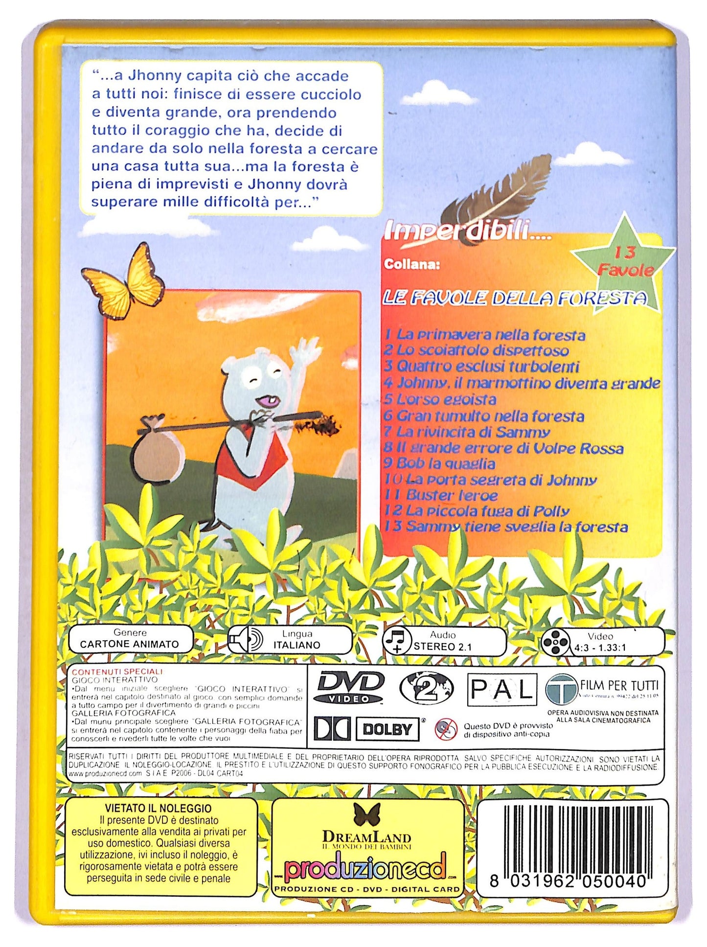 EBOND Le Favole della Foresta - Johnny il Marmottino Diventa Grande - Favola n.4 DVD D768023