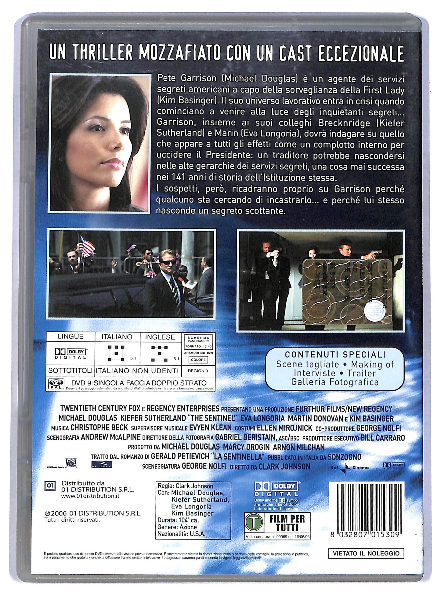 EBOND The Sentinel Il traditore al tuo fianco Noleggio DVD D774408