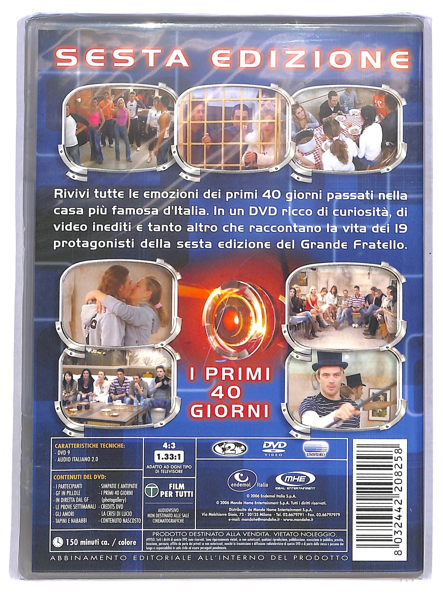 EBOND Grande Fratello 2006 I Primi 40 Giorni EDITORIALE DVD D774442
