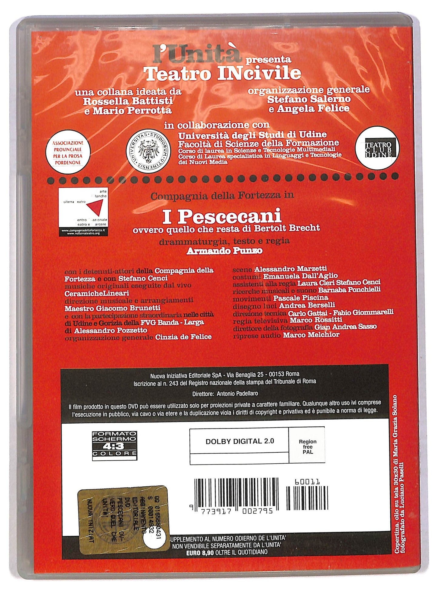 EBOND Il teatro InCivile - Compagnia della fortezza - I Pescecani ovvero quello che resta di Bertolt Brecht DVD D785552