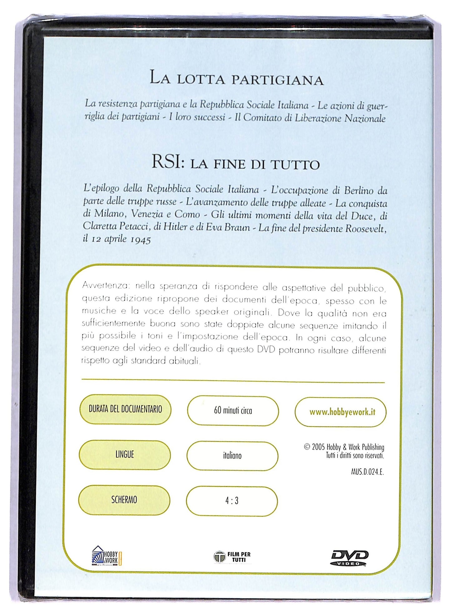 EBOND La lotta partigiana - RSI: La fine di tutto EDITORIALE DVD D790955