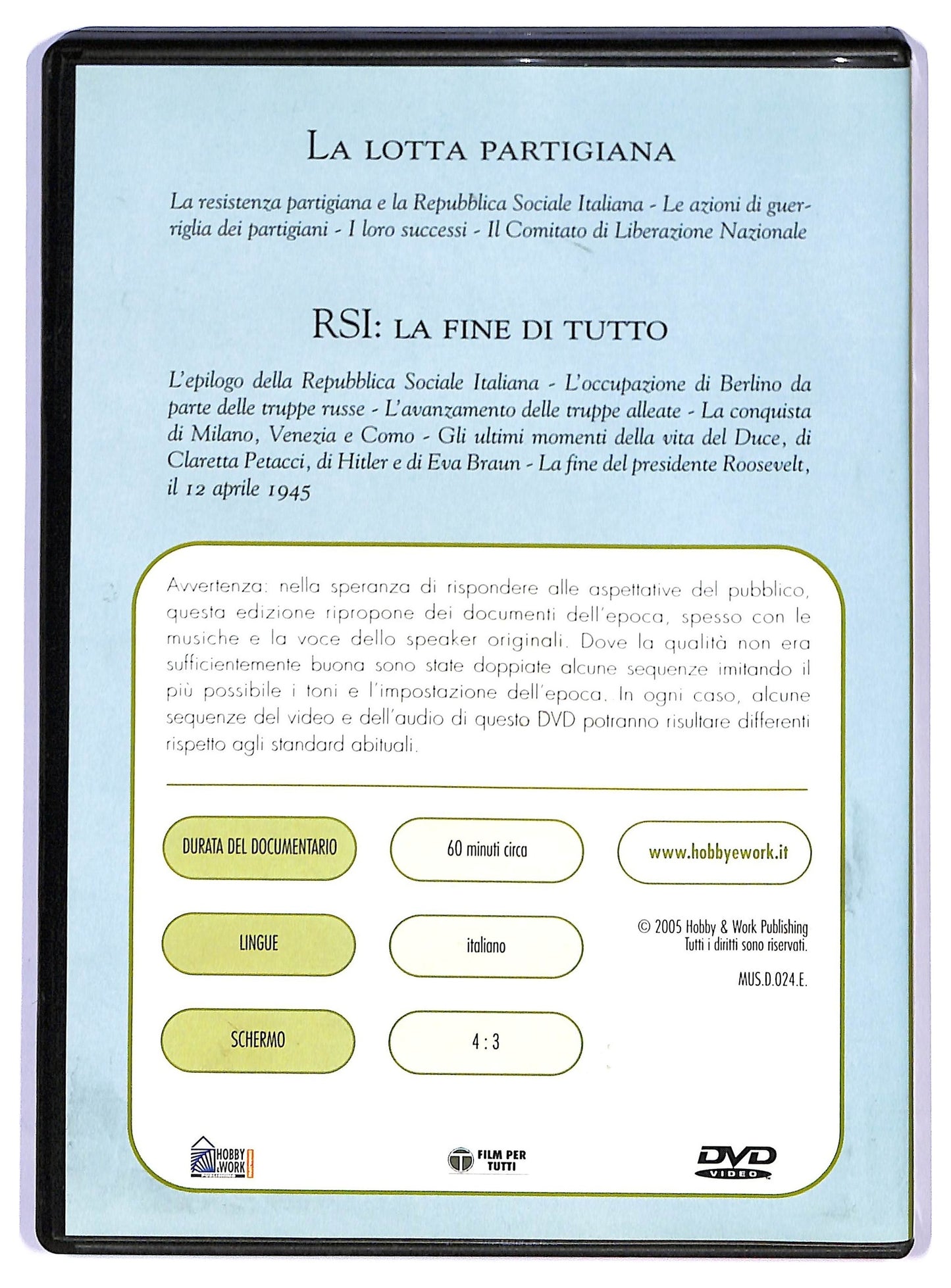 EBOND La lotta Partigiana RSI : La fine di tutto EDITORIALE DVD D791063