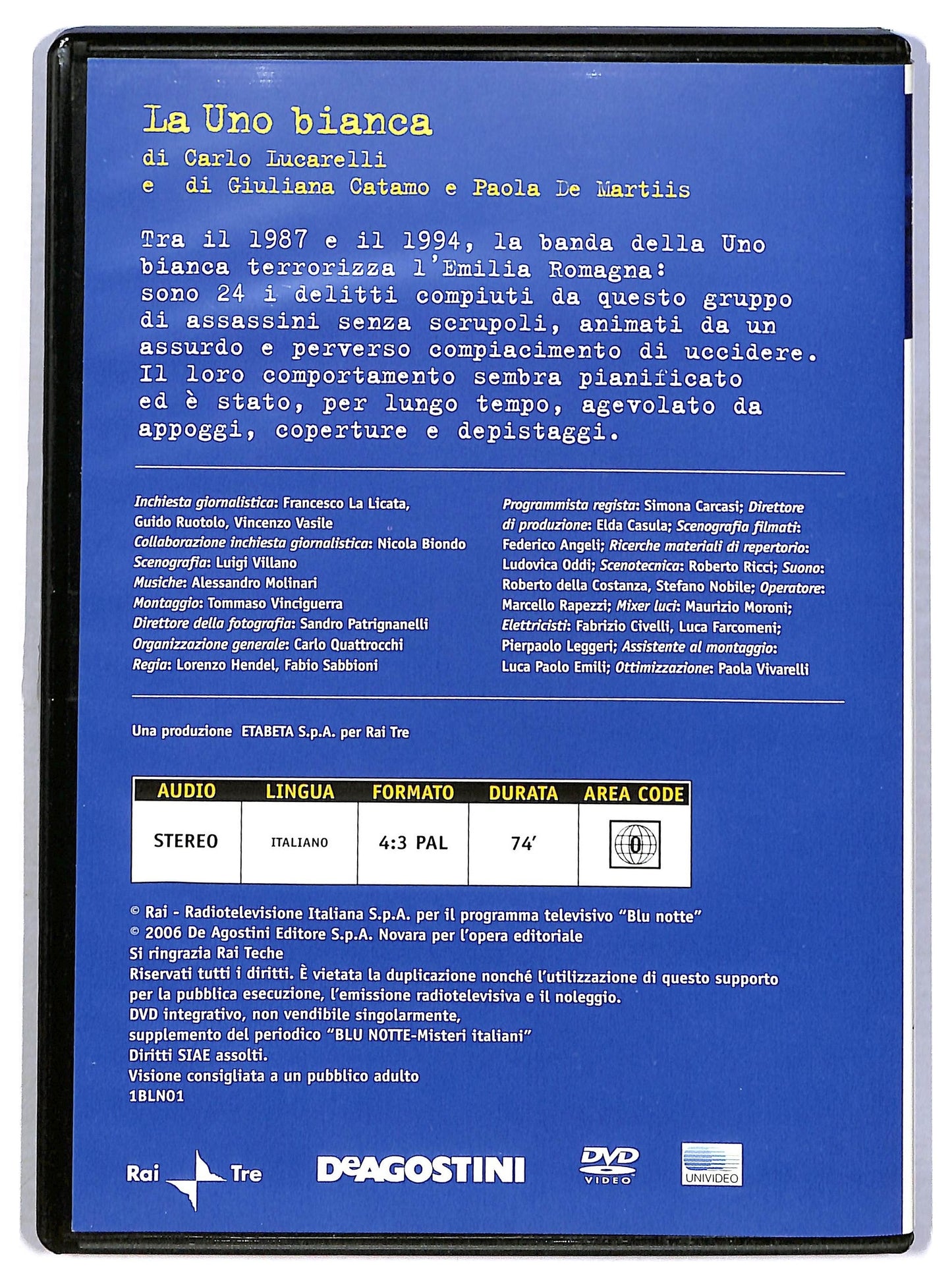 EBOND Blu notte - misteri italiani - La uno bianca EDITORIALE DVD D794125