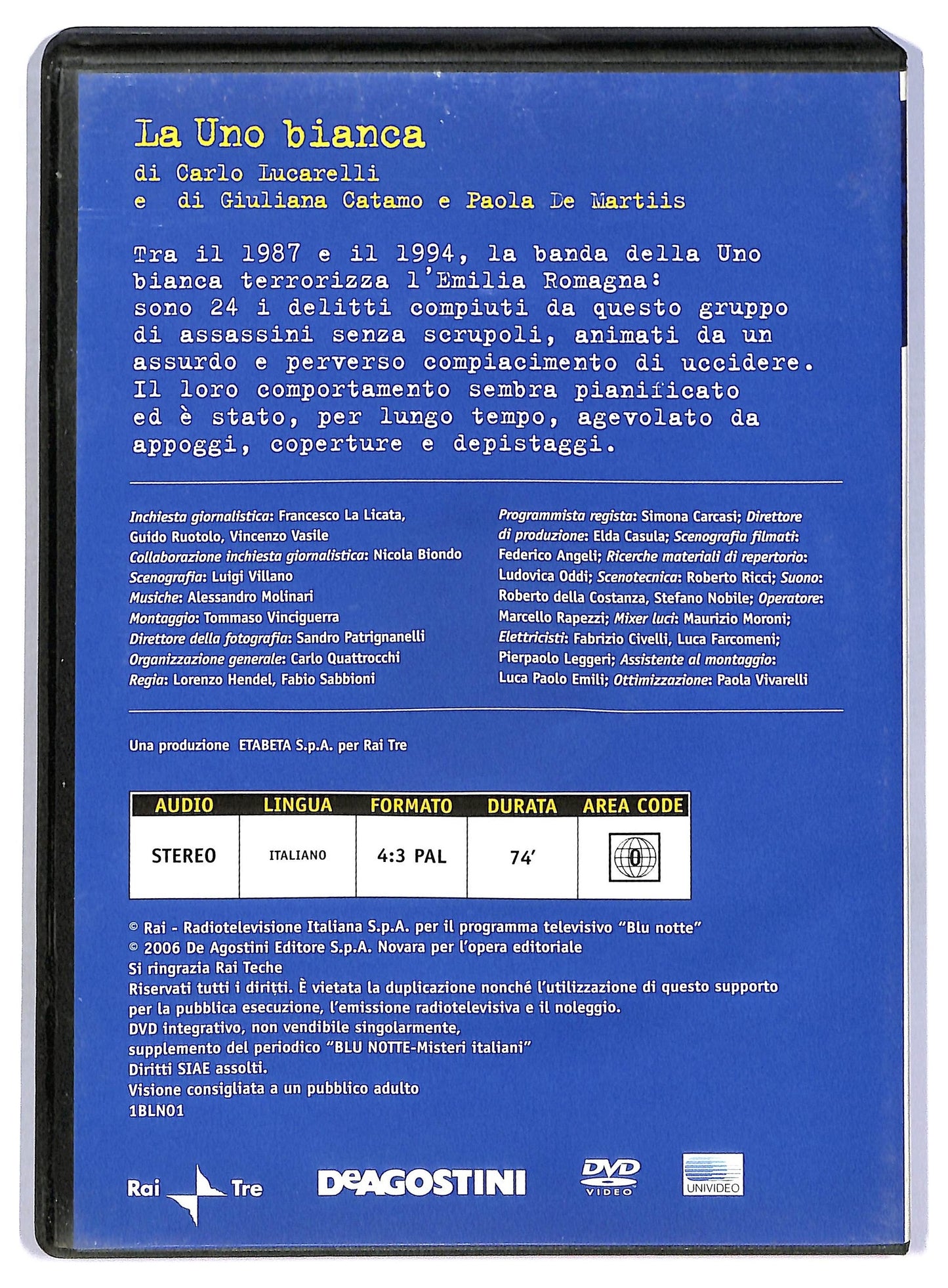 EBOND Blu notte - misteri italiani - La uno bianca EDITORIALE DVD D795747
