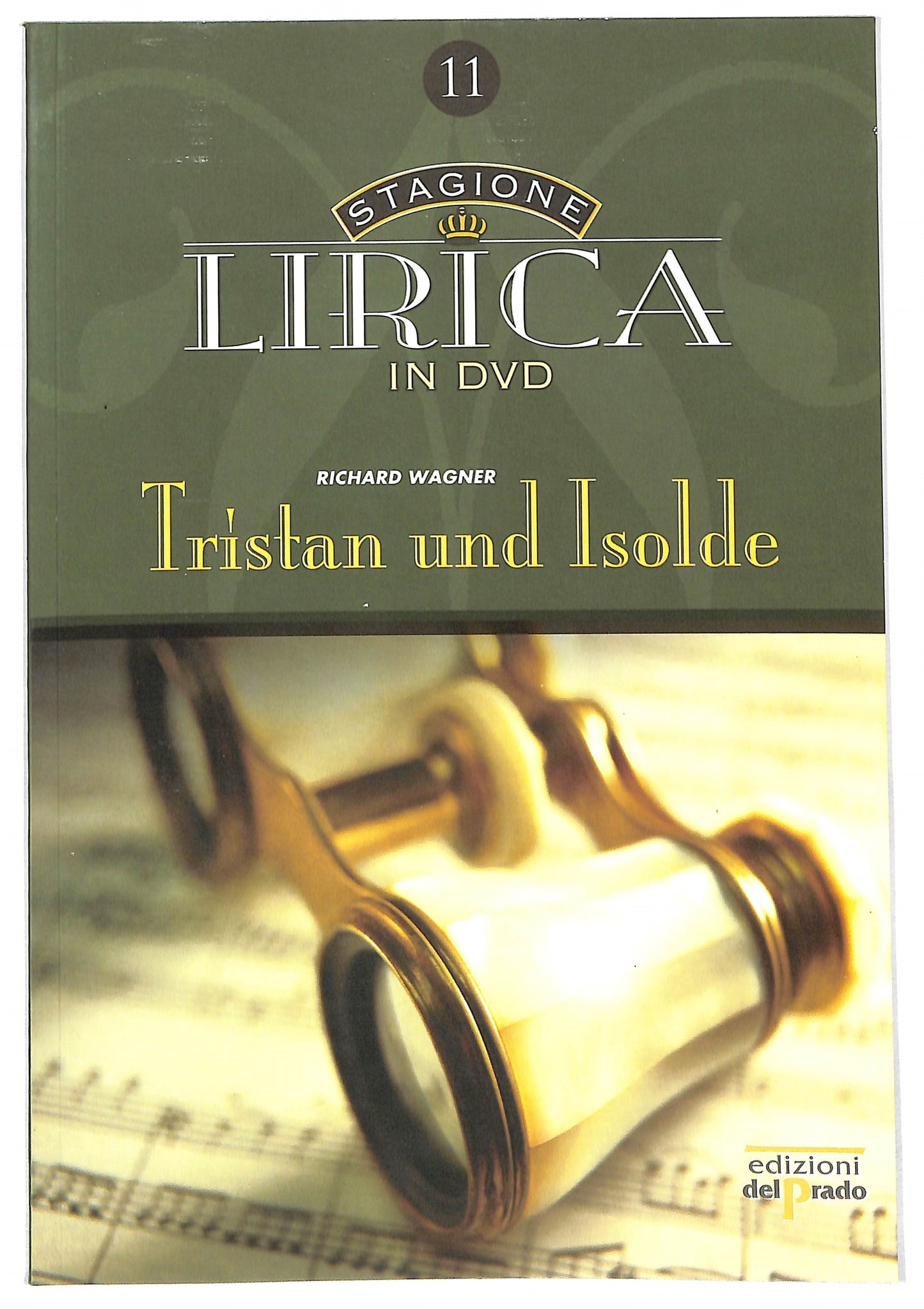 EBOND Tristan und Isolde 2 DVD + Fascicolo EDITORIALE DVD D805603