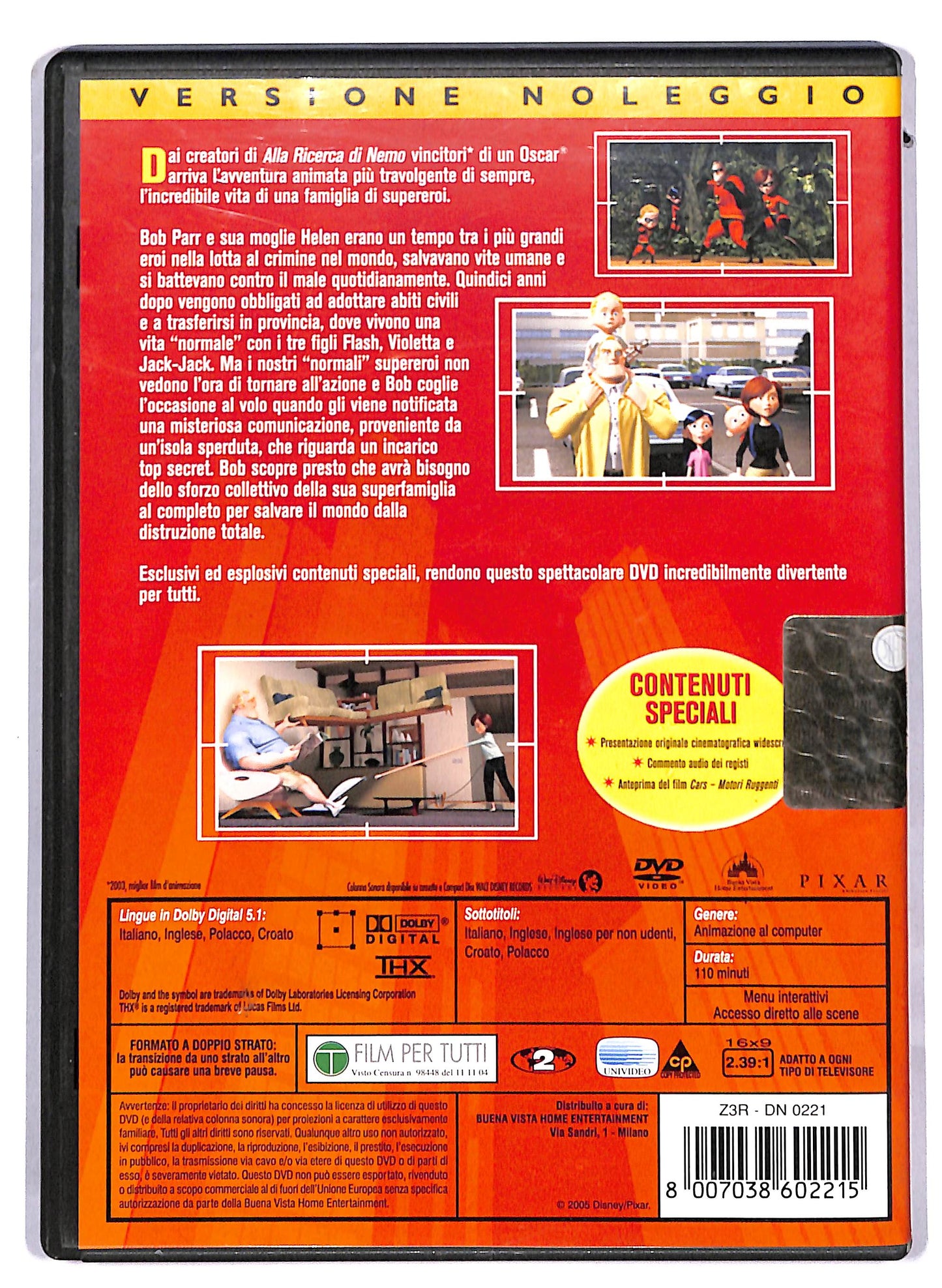 EBOND Gli Incredibili - Una 'normale' famiglia di supereroi NOLEGGIO DVD D813732