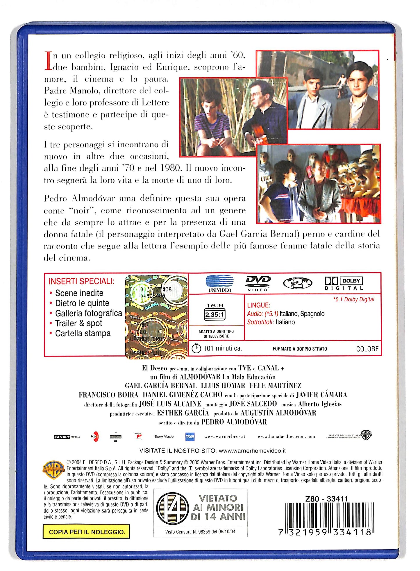 EBOND La mala education NOLEGGIO DVD D820061