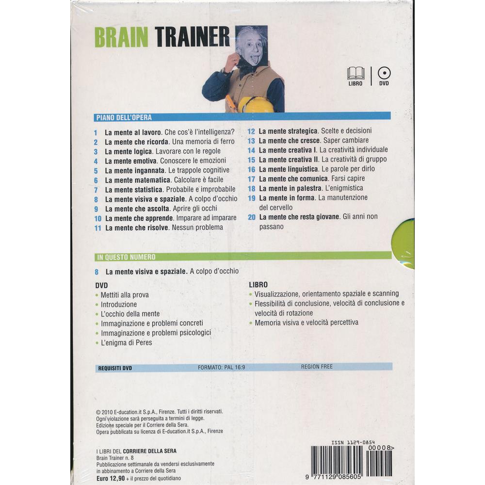 EBOND La mente visiva e spaziale - A colpo d'acchio - Brain Trainer - Focus+Libro - n.8 - Editoriale Corriere della Sera