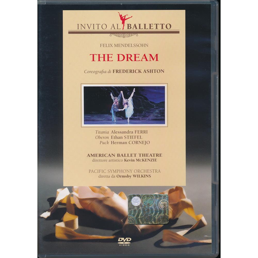 EBOND The Dream - Felix Mendelssohn - Invito al Balletto N.29 DVD D156013