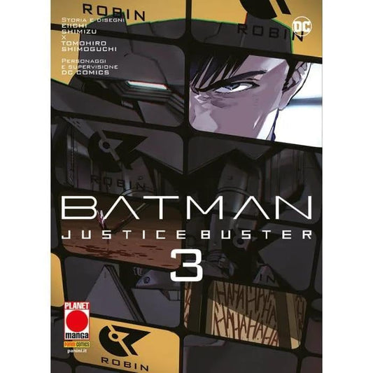 Justice Buster. Batman. Vol. 3 - Shimizu Eiichi; Shimoguchi Tomohiro