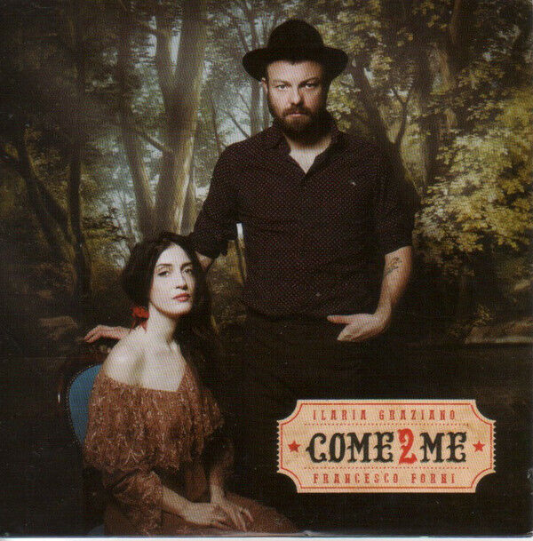 EBOND Ilaria Graziano & Francesco Forni - Come 2 Me5009 CD CDS001268