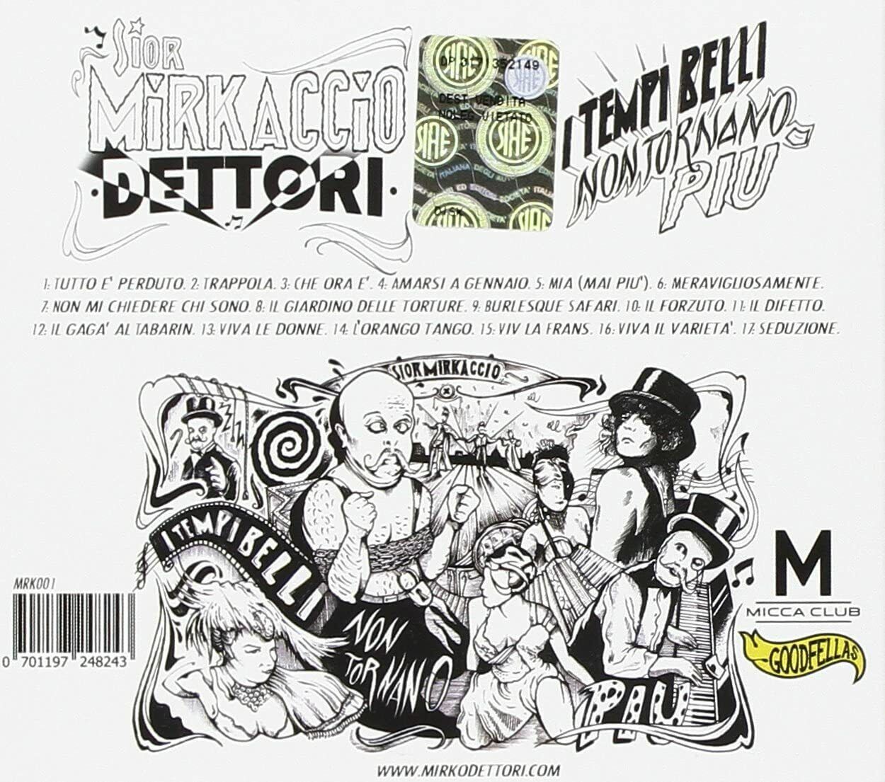 EBOND Sior Mirkaccio Dettori - I Tempi Belli Non Tornano Piu 5014 CD CDS001392