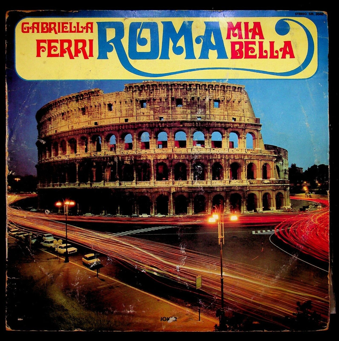 EBOND Gabriella Ferri Roma Mia Bella Vinile V063035