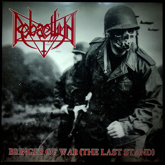EBOND Rebaelliun ‎- Bringer Of War (the Last Stand) Vinile V058108